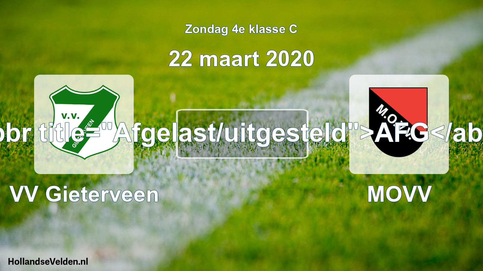 Scheduled Match: VV Gieterveen - MOVV (22 March 2020)
