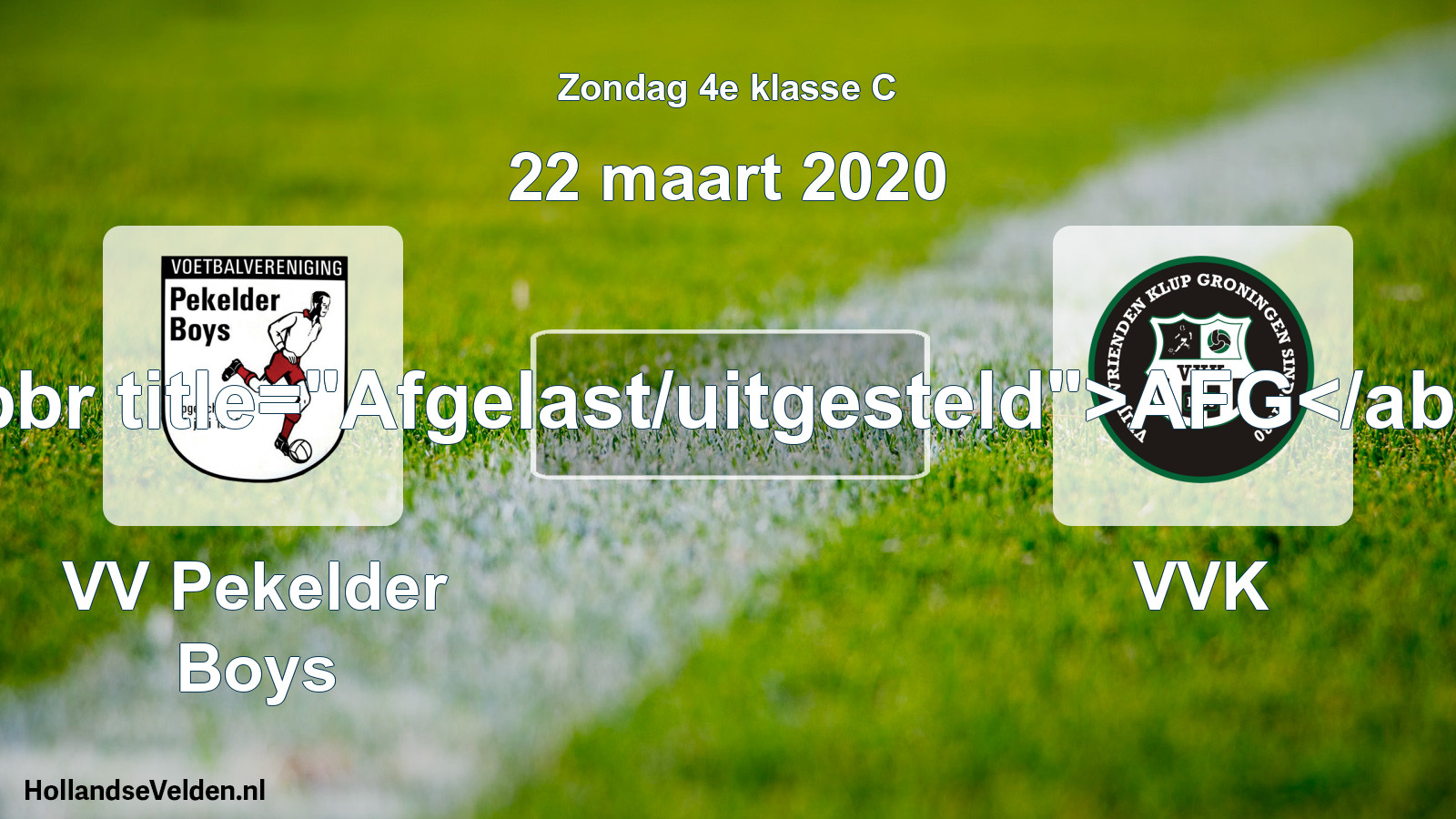 Geplande wedstrijd: VV Pekelder Boys - VVK (22 maart 2020)