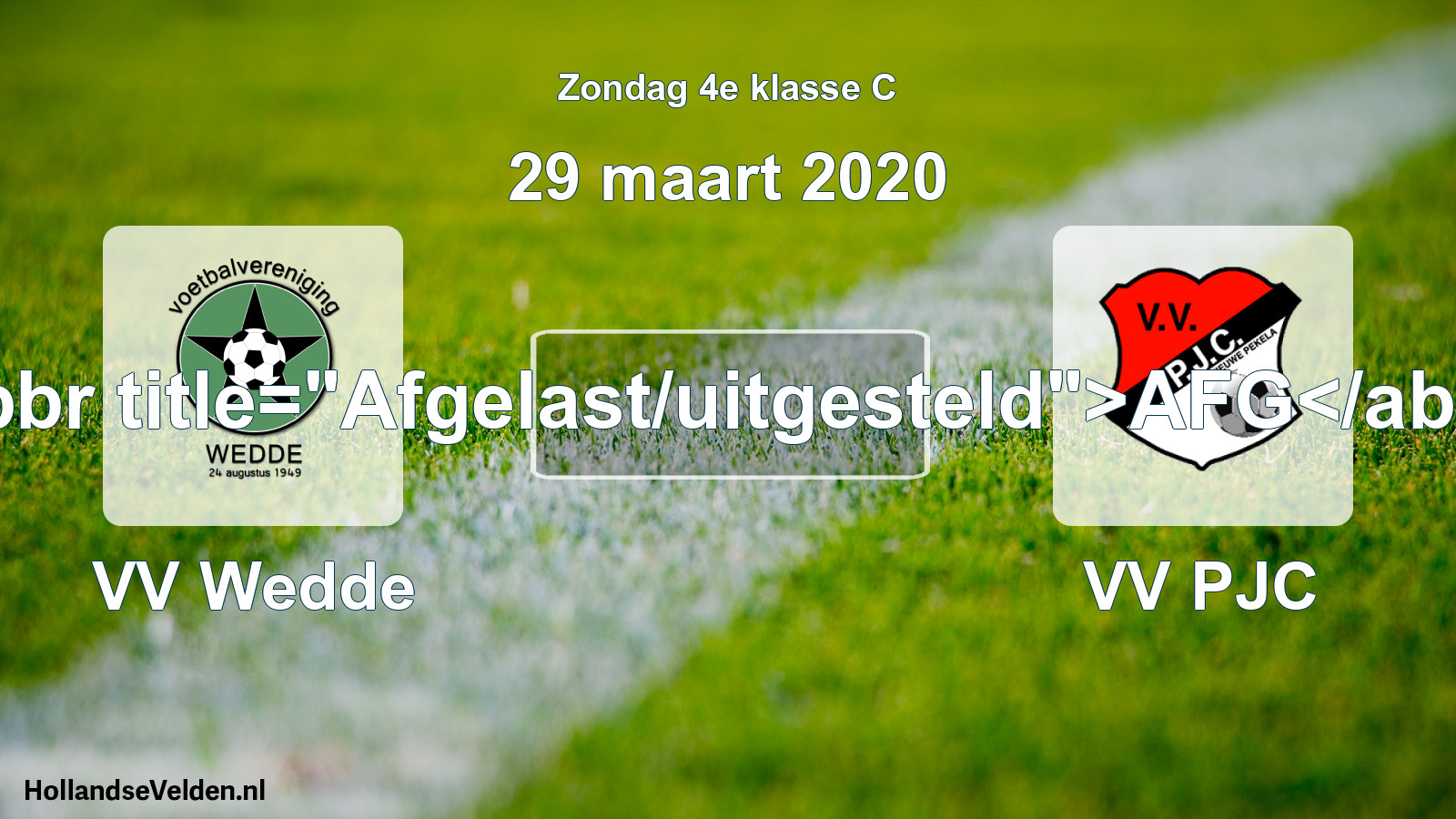 Scheduled Match: VV Wedde - VV PJC (29 March 2020)
