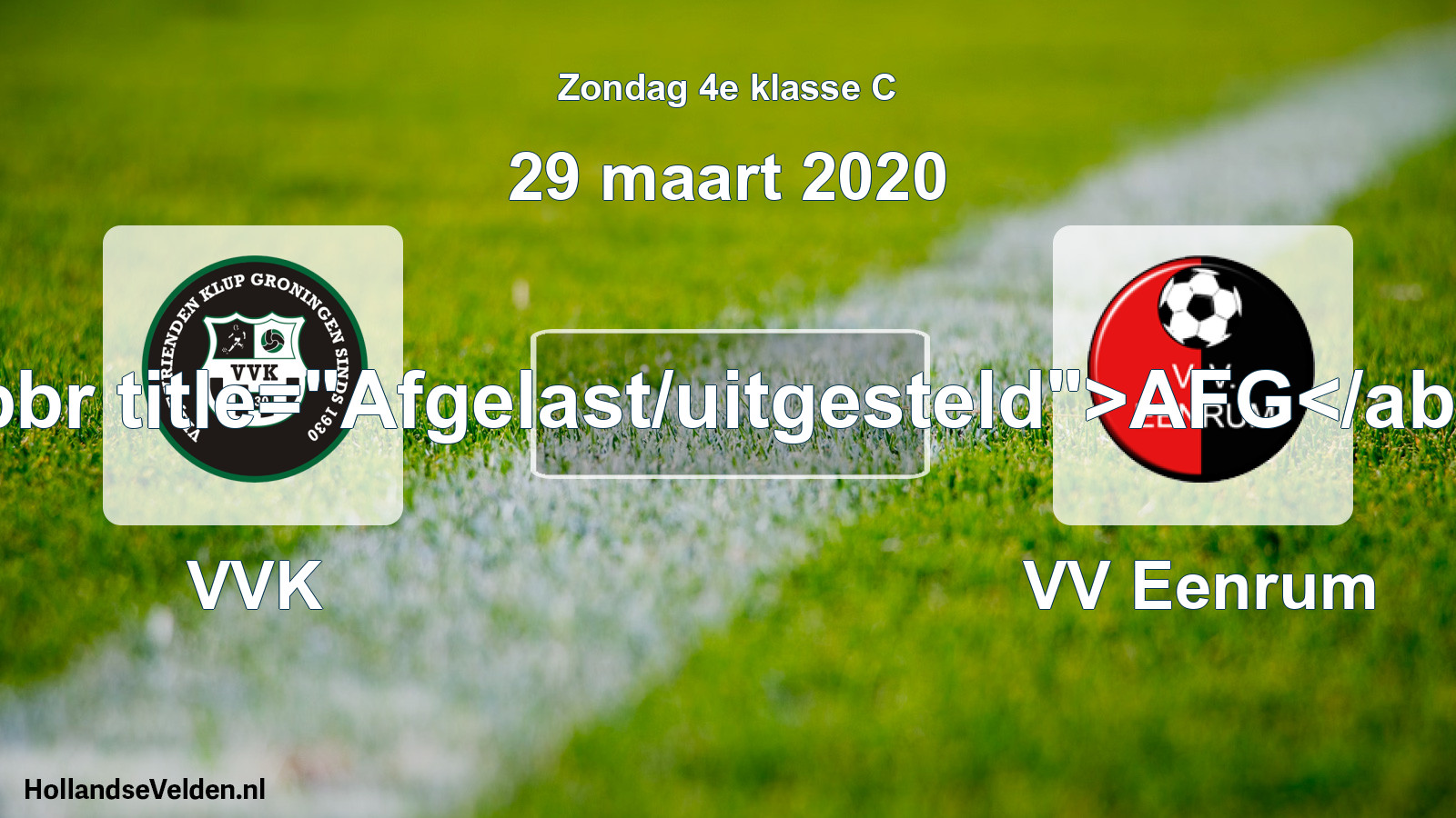 Scheduled Match: VVK - VV Eenrum (29 March 2020)