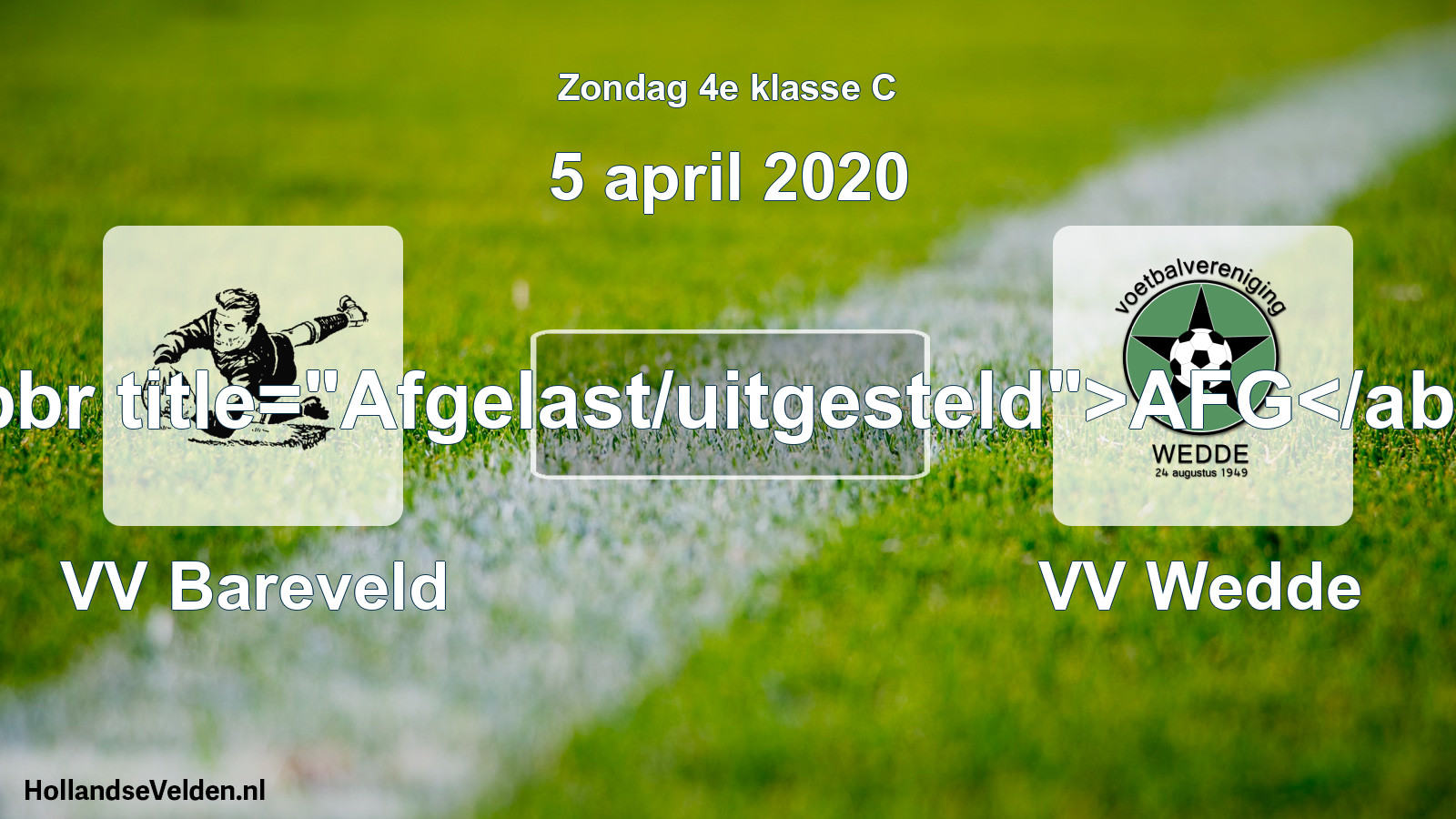 Scheduled Match: VV Bareveld - VV Wedde (5 April 2020)
