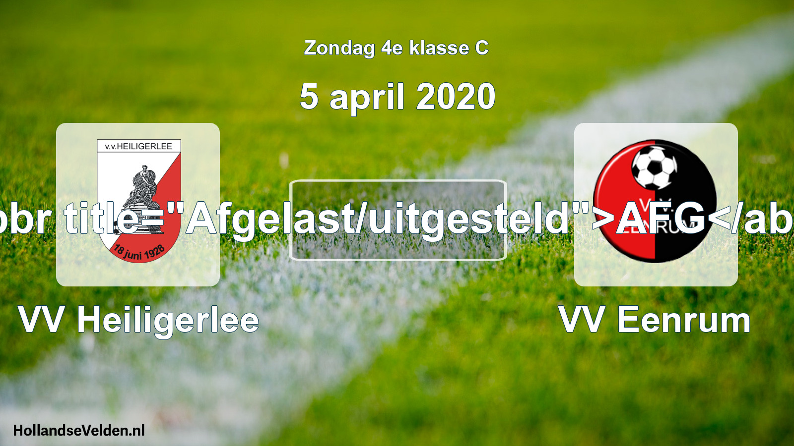 Scheduled Match: VV Heiligerlee - VV Eenrum (5 April 2020)