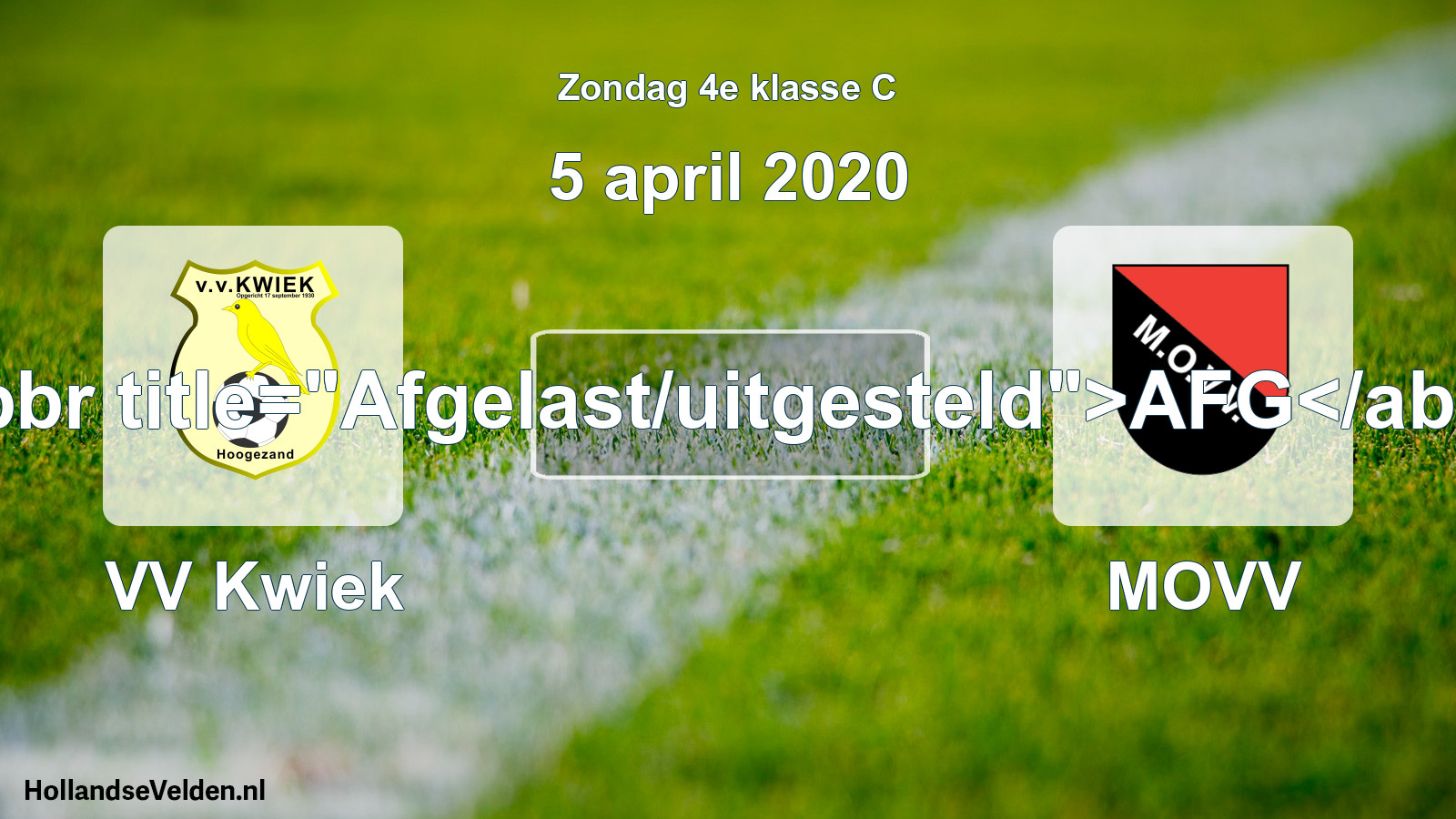 Scheduled Match: VV Kwiek - MOVV (5 April 2020)