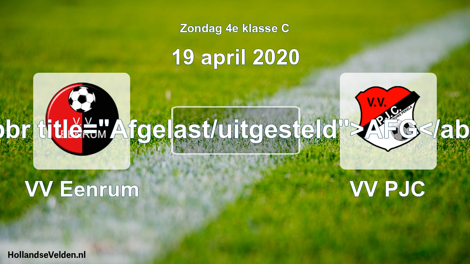 Scheduled Match: VV Eenrum - VV PJC (19 April 2020)