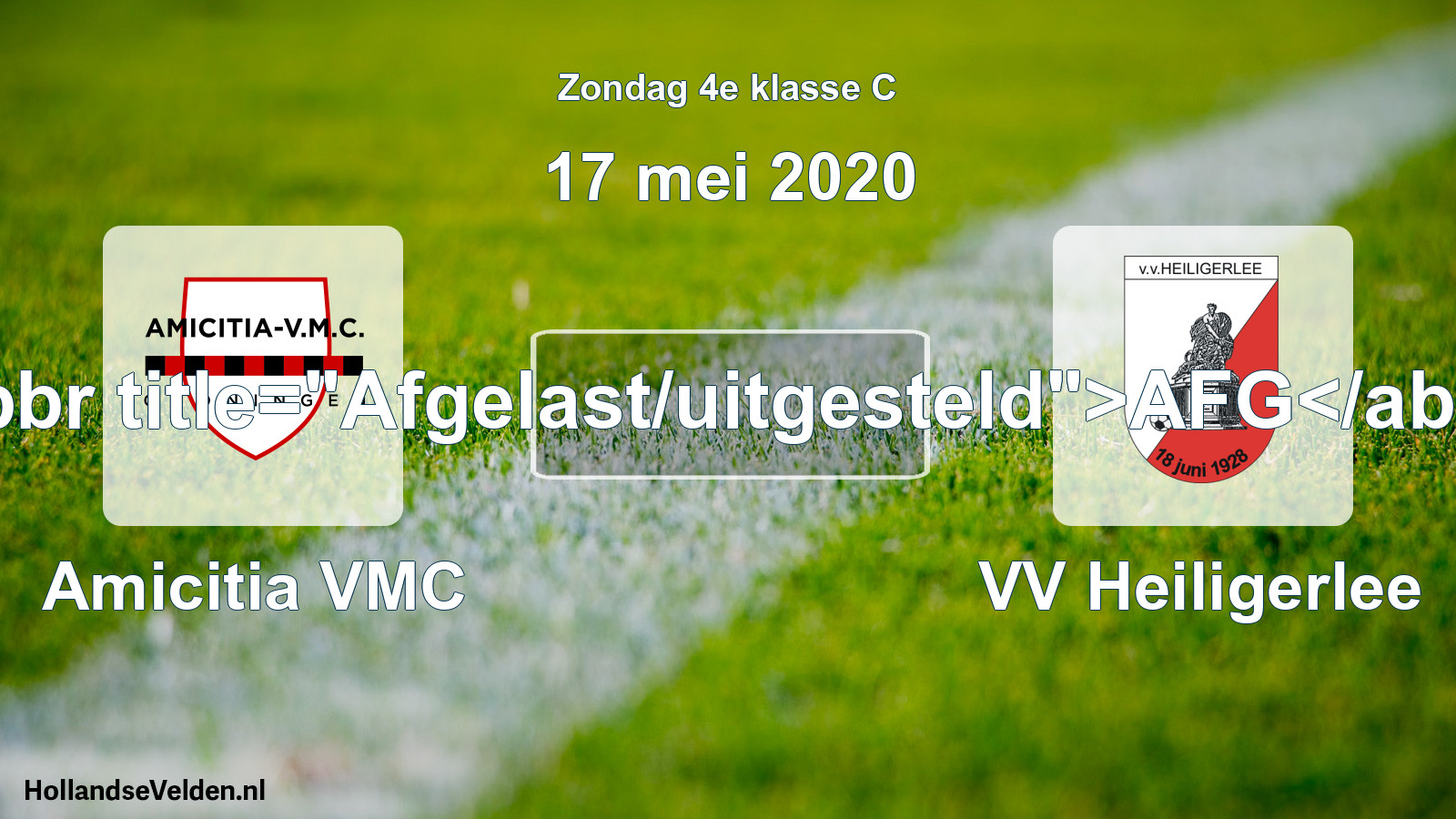 Scheduled Match: Amicitia VMC - VV Heiligerlee (17 May 2020)