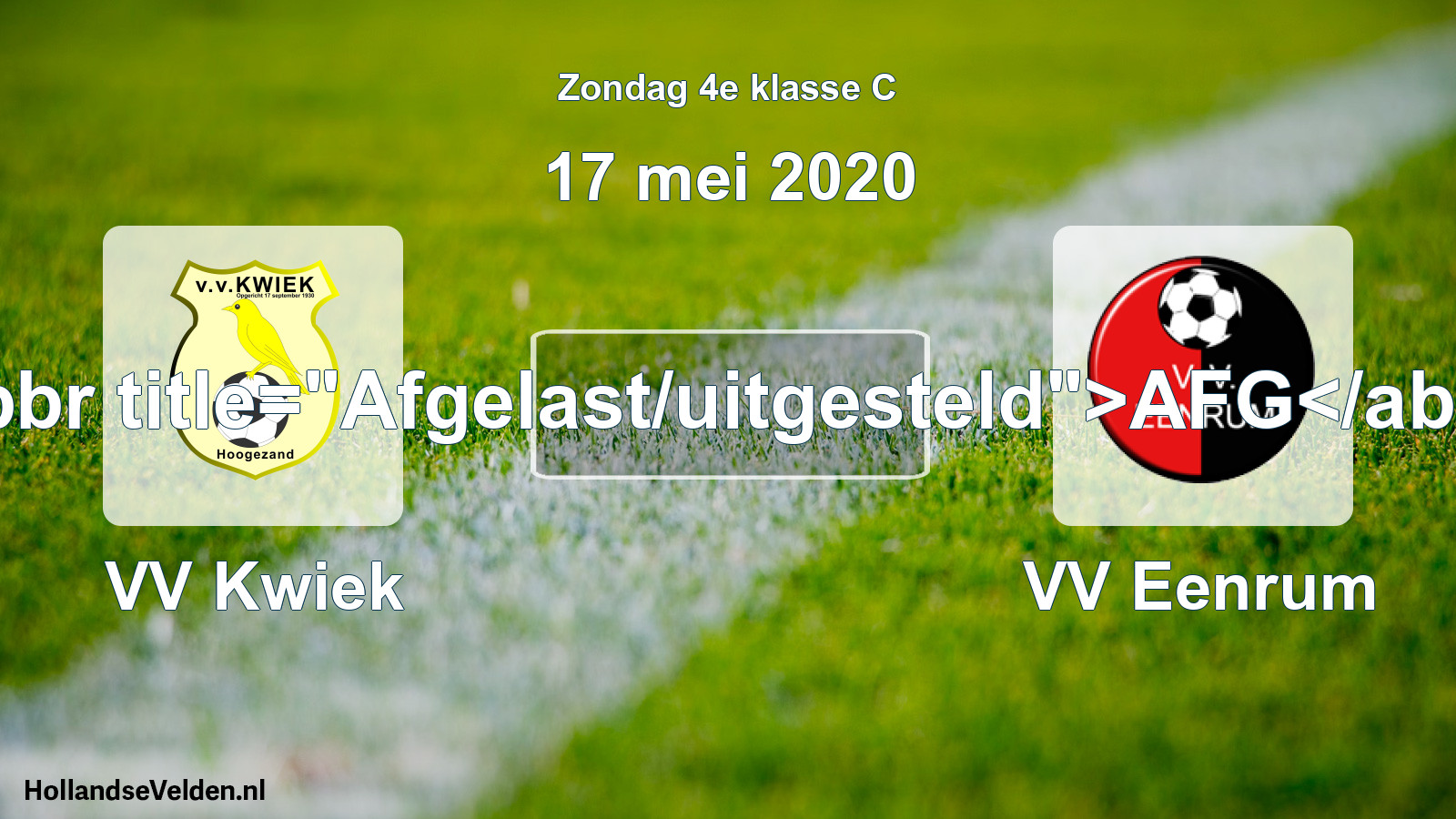 Scheduled Match: VV Kwiek - VV Eenrum (17 May 2020)