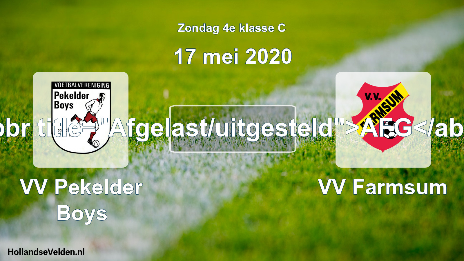 Scheduled Match: VV Pekelder Boys - VV Farmsum (17 May 2020)
