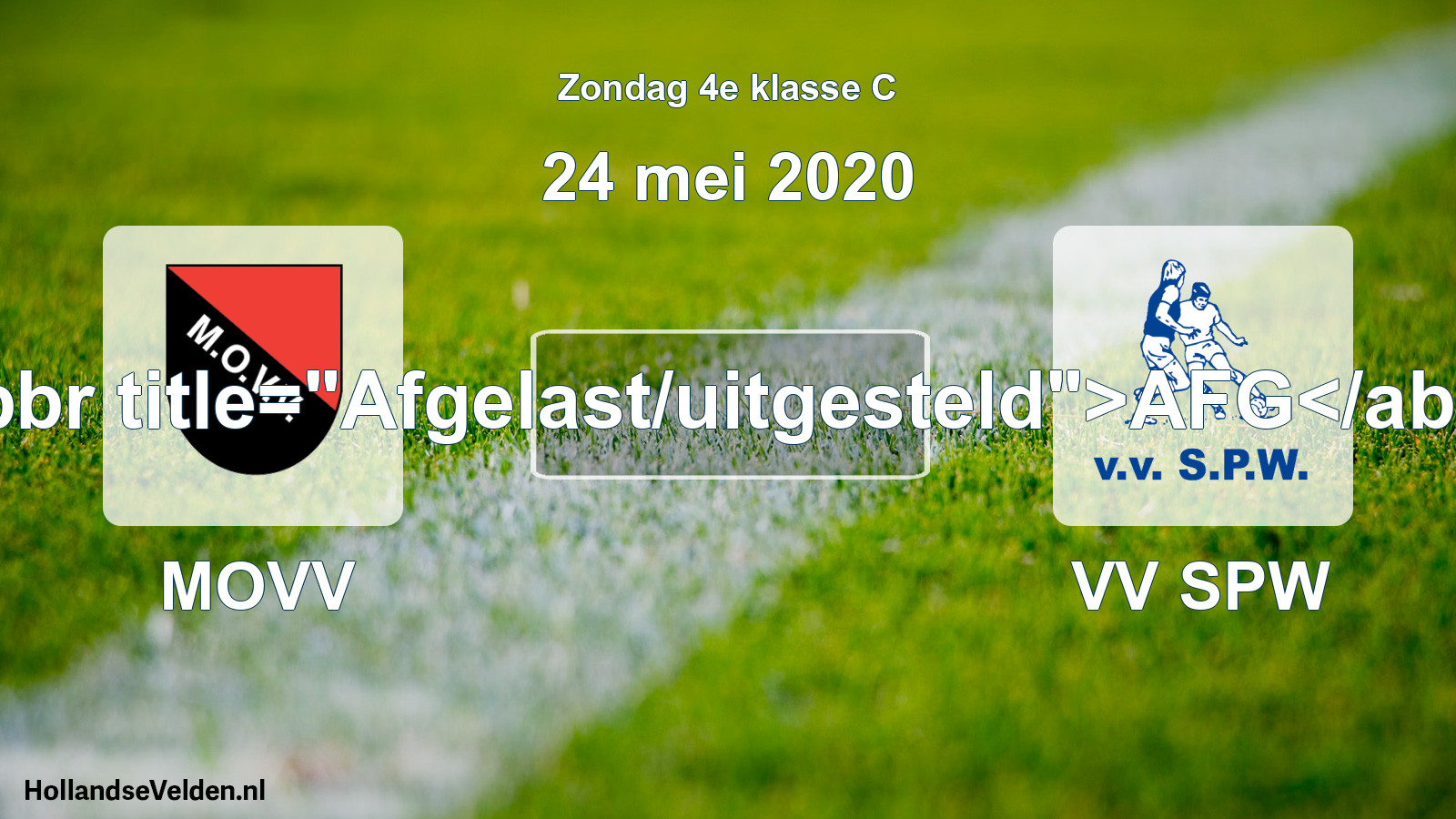 Scheduled Match: MOVV - VV SPW (24 May 2020)