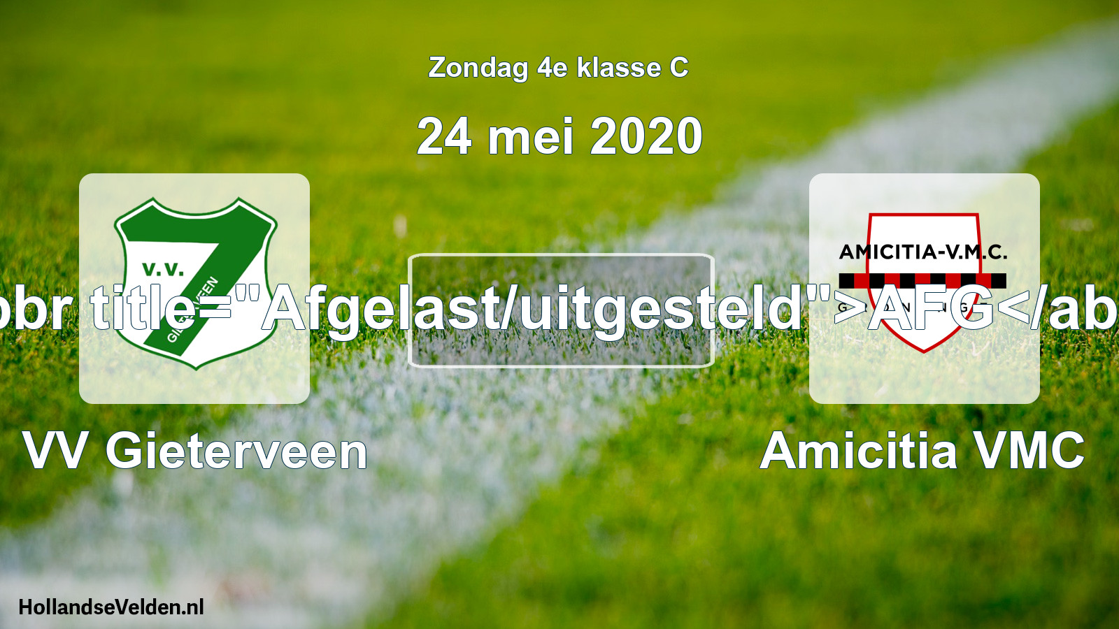Scheduled Match: VV Gieterveen - Amicitia VMC (24 May 2020)