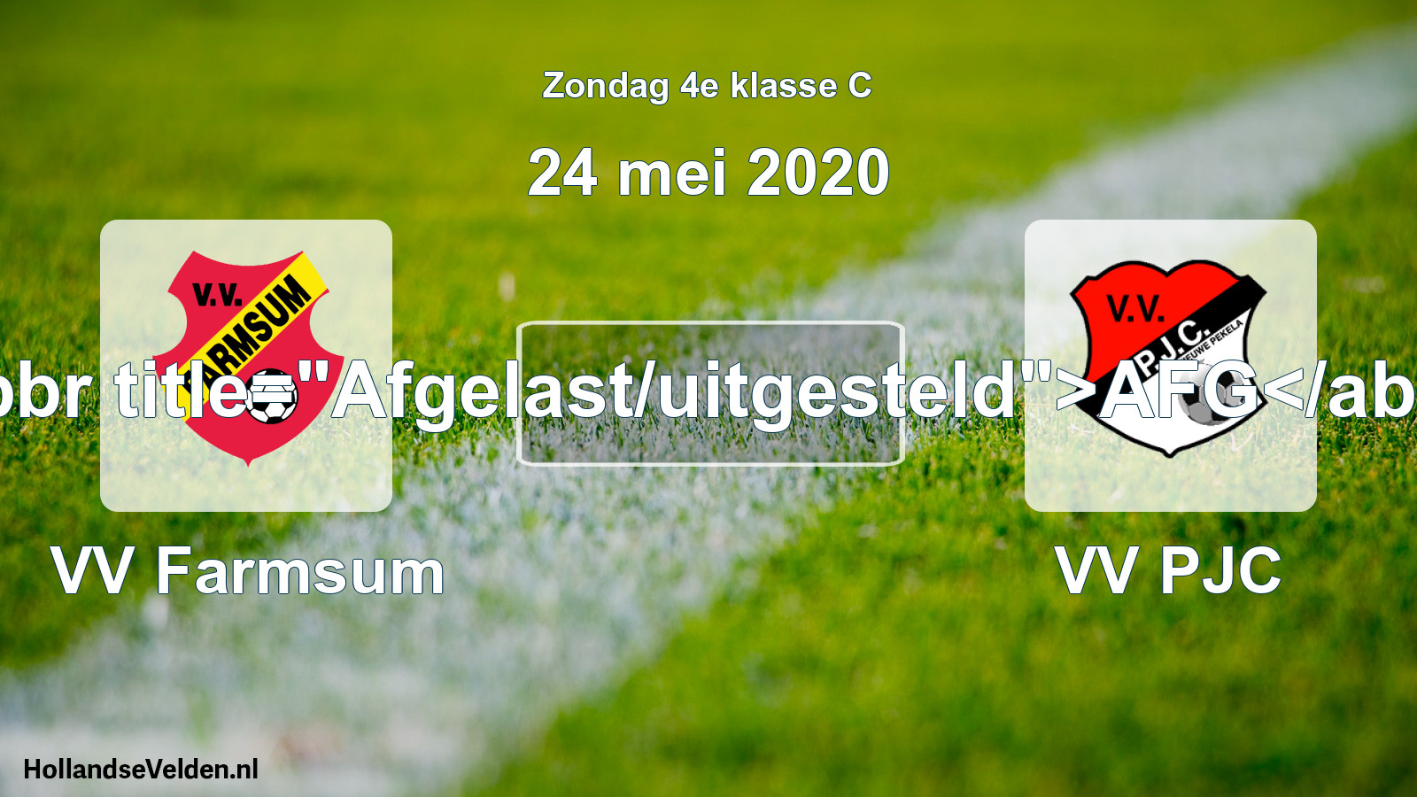 Scheduled Match: VV Farmsum - VV PJC (24 May 2020)