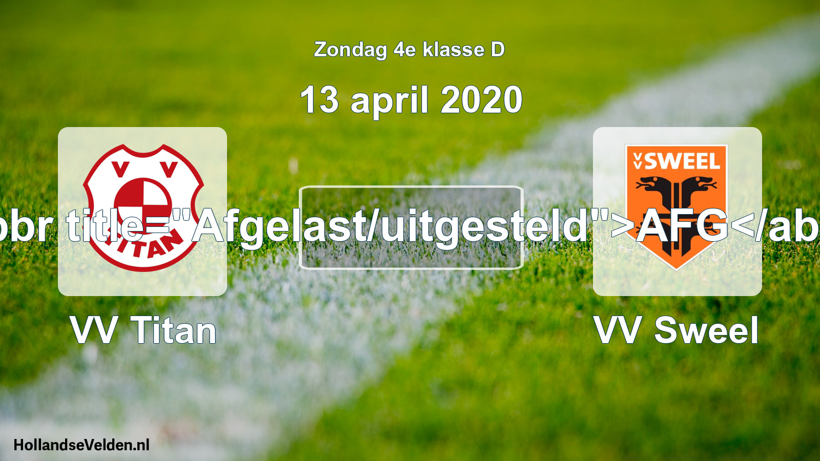 Scheduled Match: VV Titan - VV Sweel (13 April 2020)