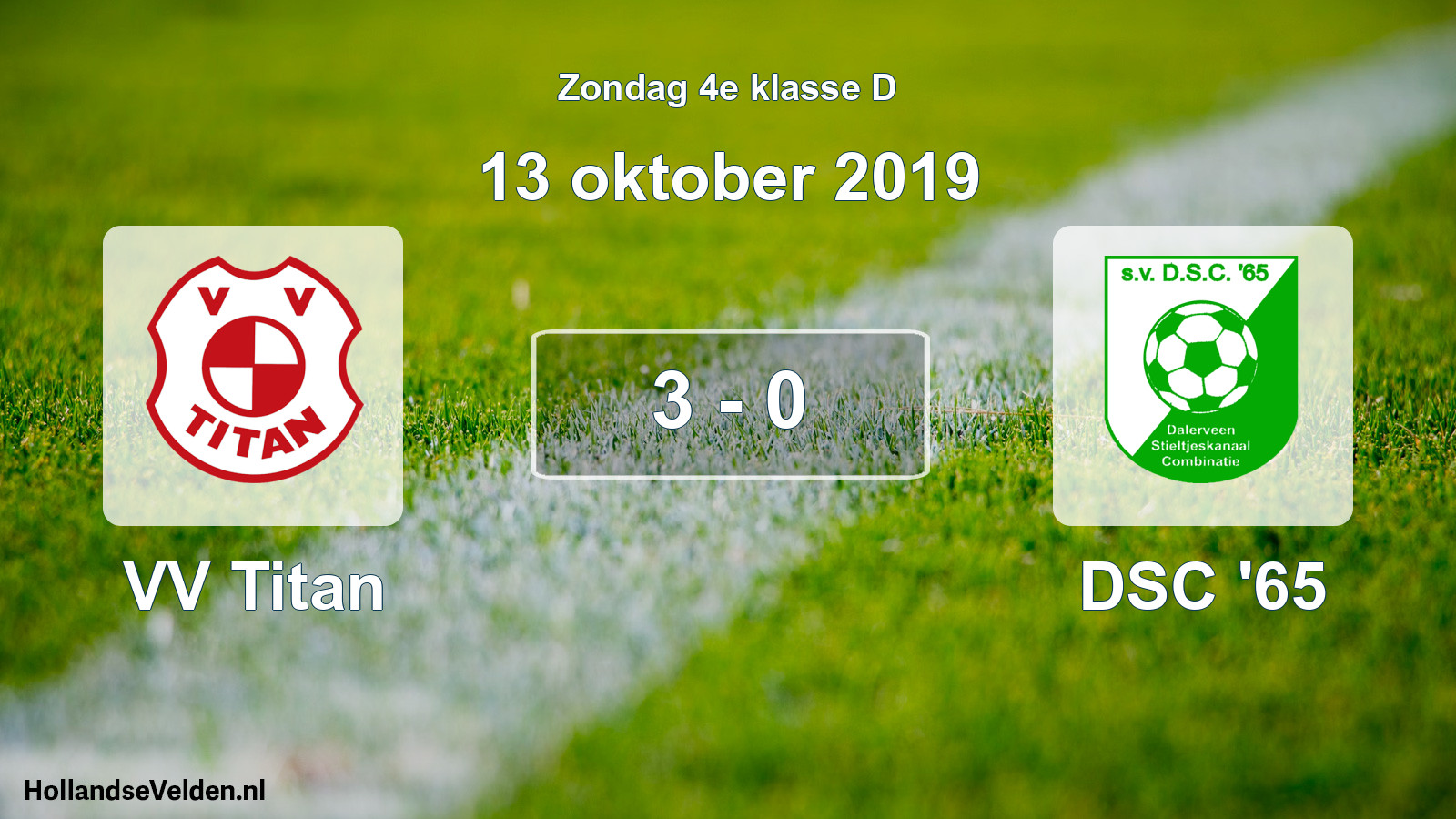 Total number of matches played: VV Titan - DSC '65 3 - 0 (13 October 2019)