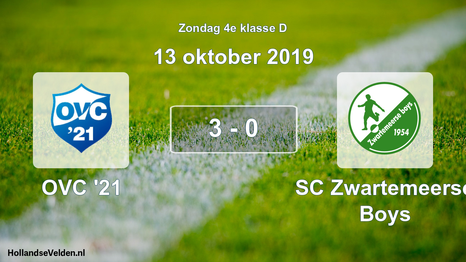 Total number of matches played: OVC '21 - SC Zwartemeerse Boys 3 - 0 (13 October 2019)