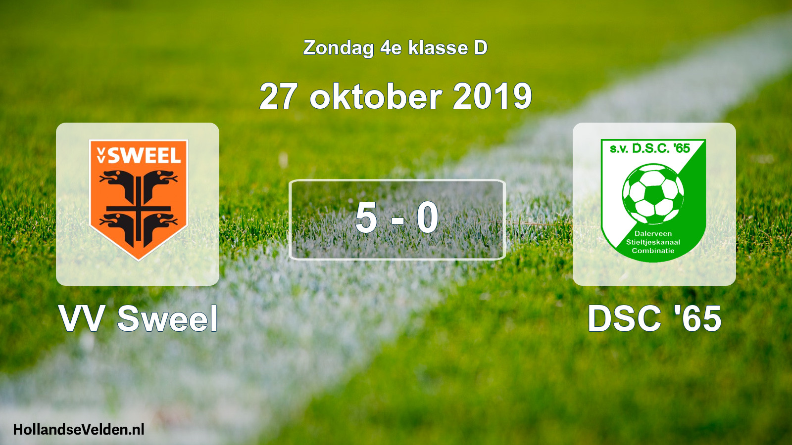 Total number of matches played: VV Sweel - DSC '65 5 - 0 (27 October 2019)