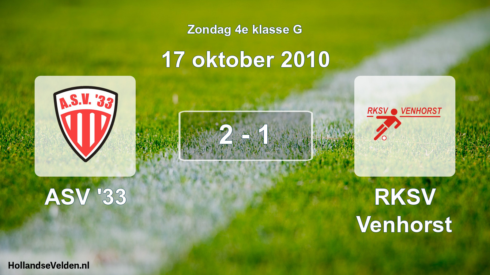 Total number of matches played: ASV '33 - RKSV Venhorst 2 - 1 (17 October 2010)