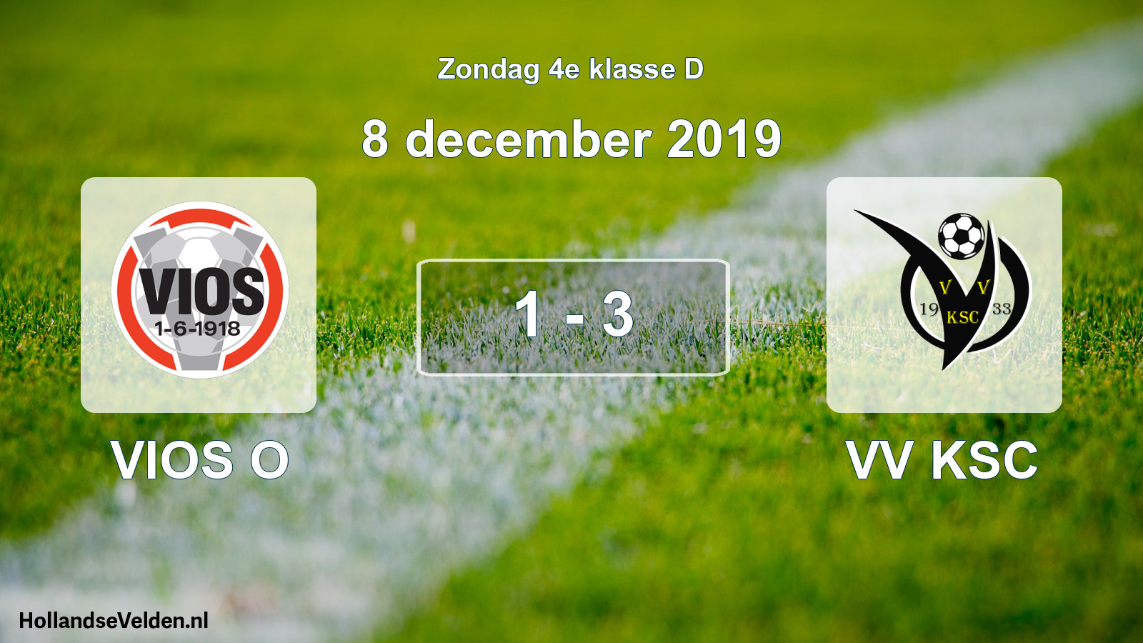 Total number of matches played: VIOS O - VV KSC 1 - 3 (8 December 2019)