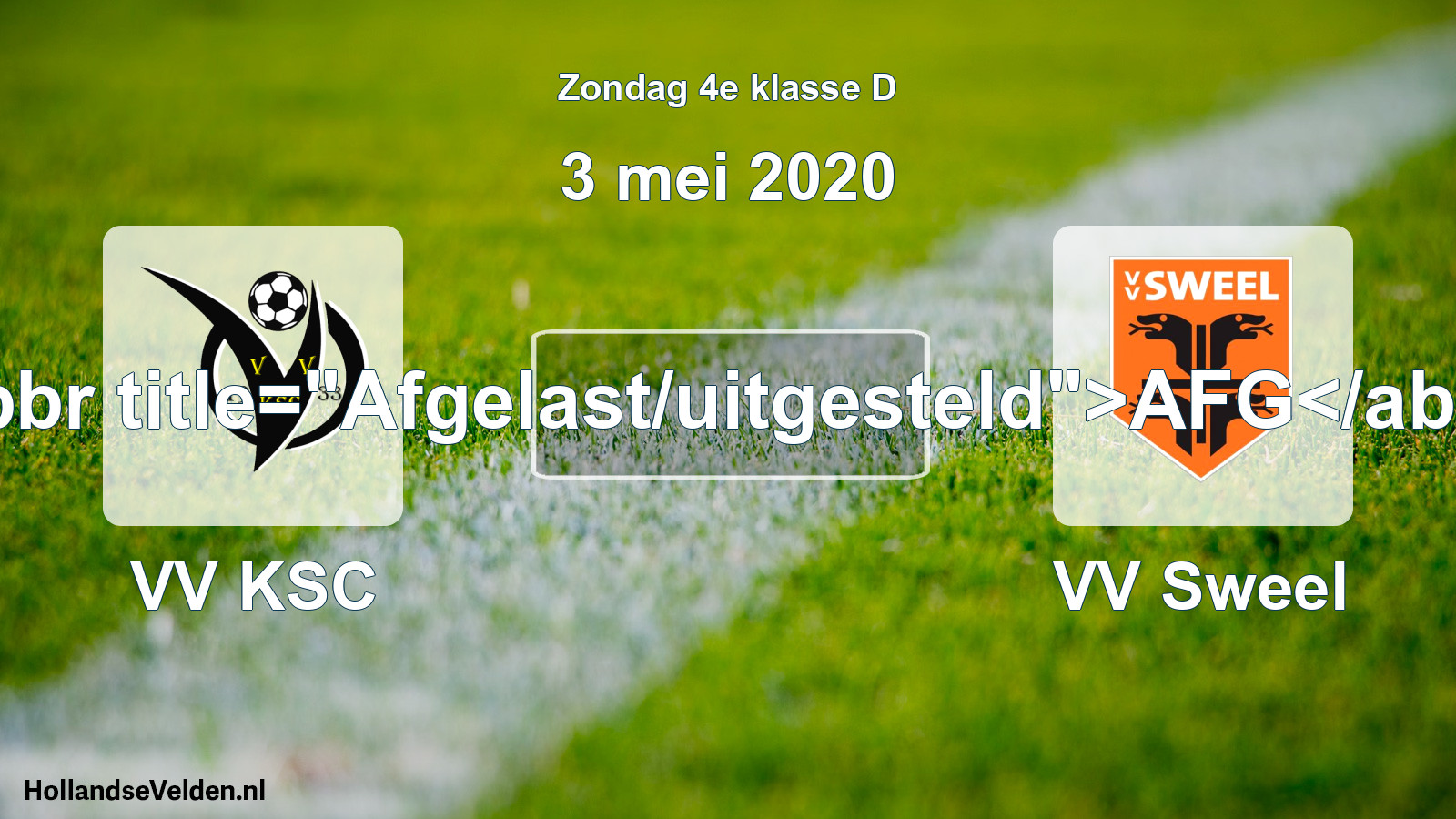 Scheduled Match: VV KSC - VV Sweel (3 May 2020)
