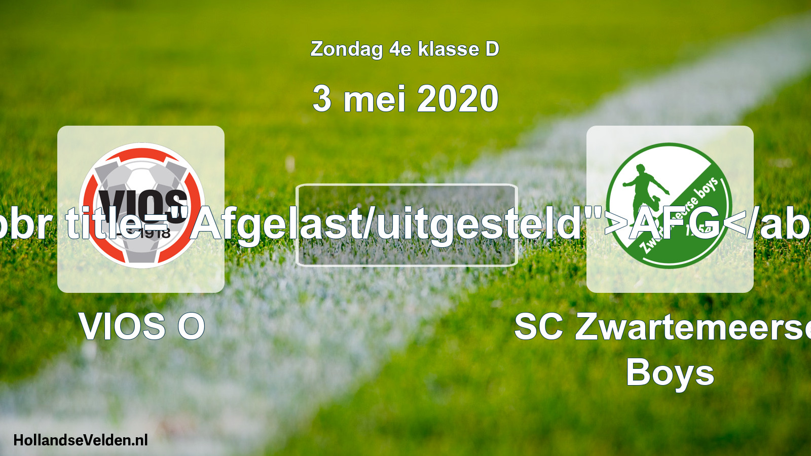 Scheduled Match: VIOS O - SC Zwartemeerse Boys (3 May 2020)