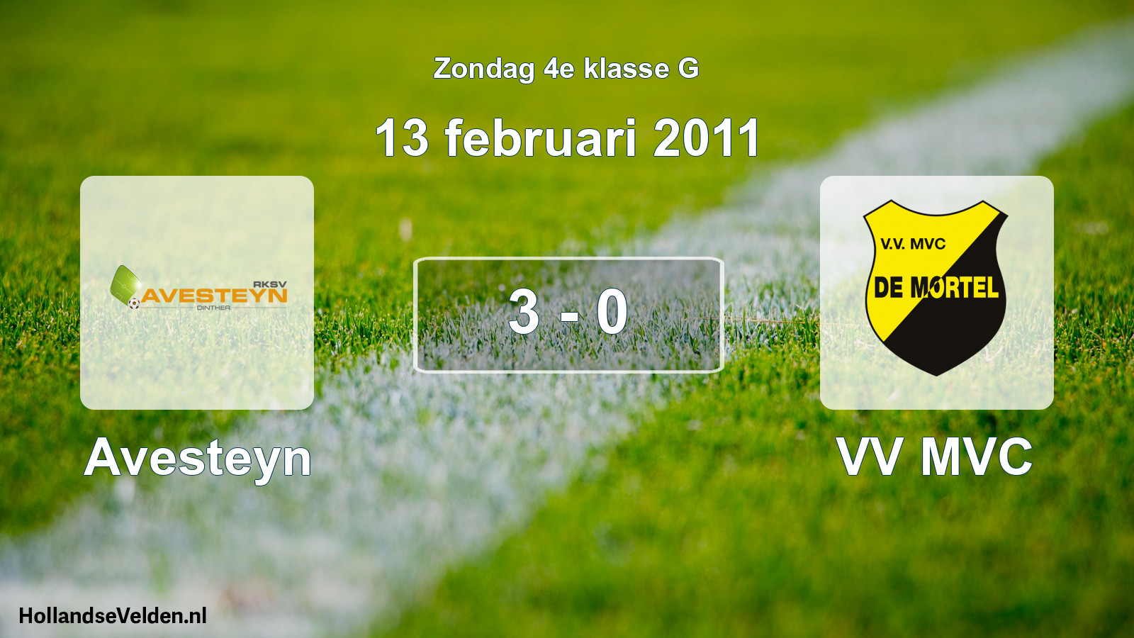 Total number of matches played: Avesteyn - VV MVC 3 - 0 (13 February 2011)