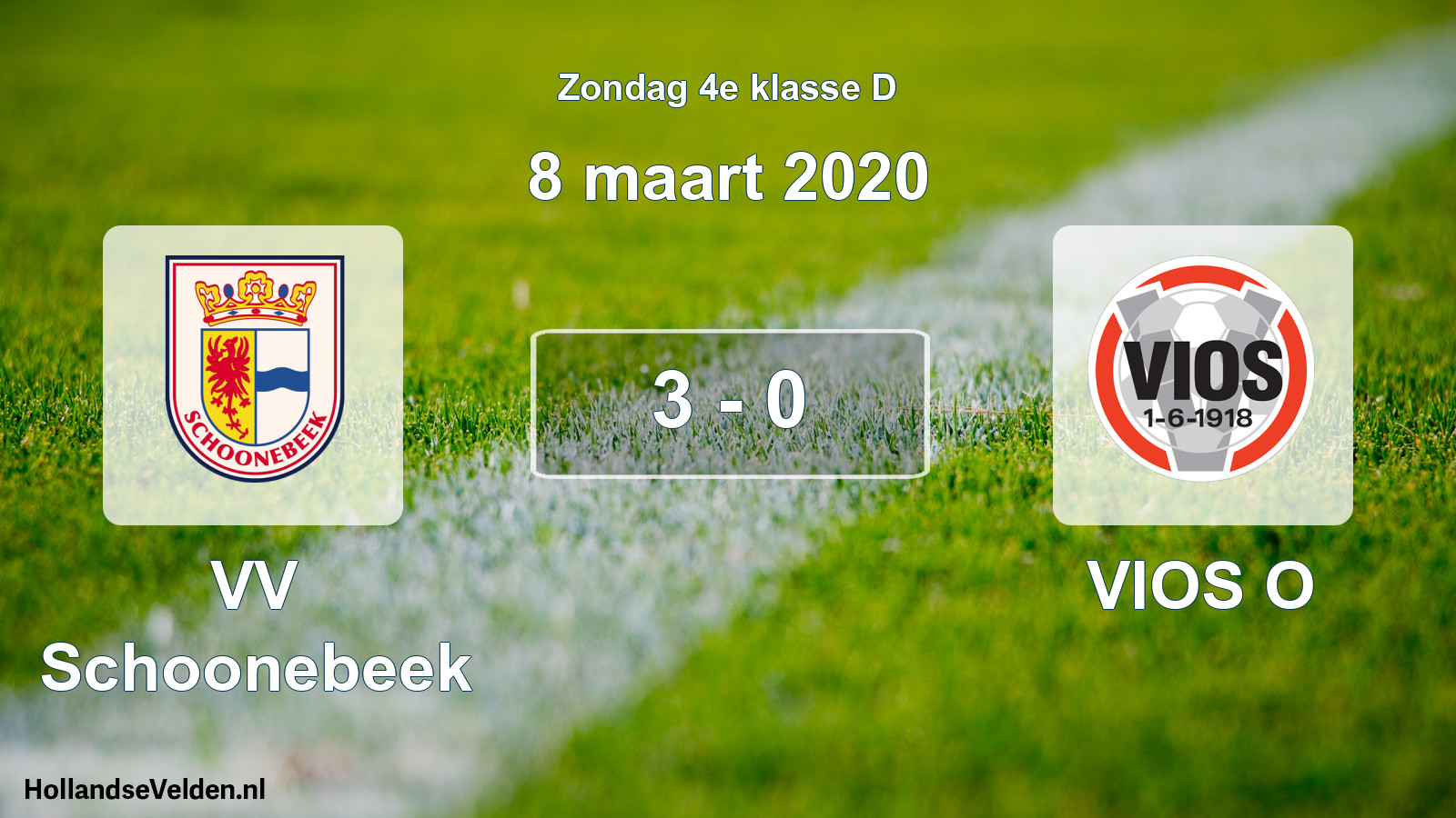 Total number of matches played: VV Schoonebeek - VIOS O 3 - 0 (8 March 2020)