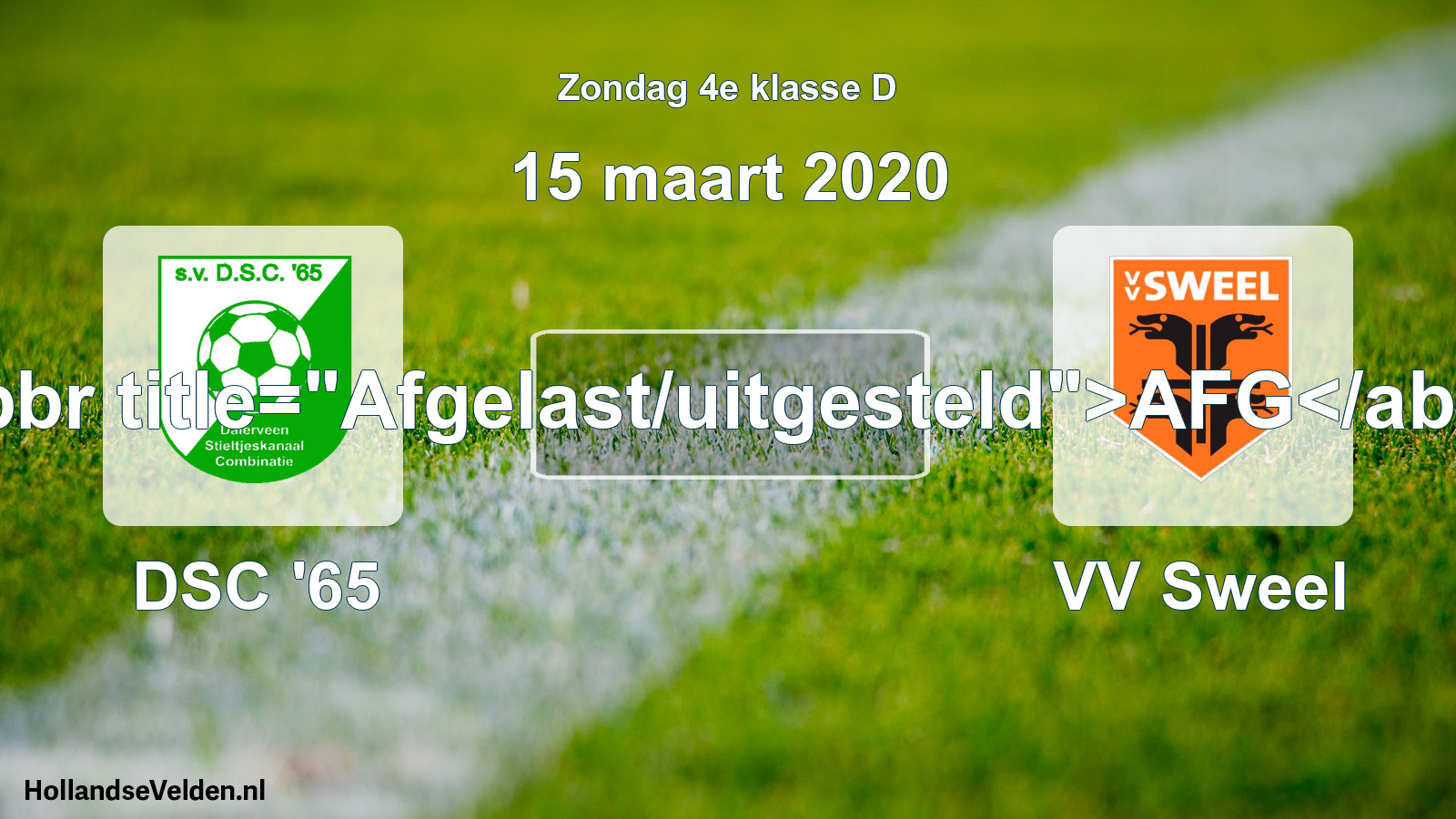 Scheduled Match: DSC '65 - VV Sweel (15 March 2020)