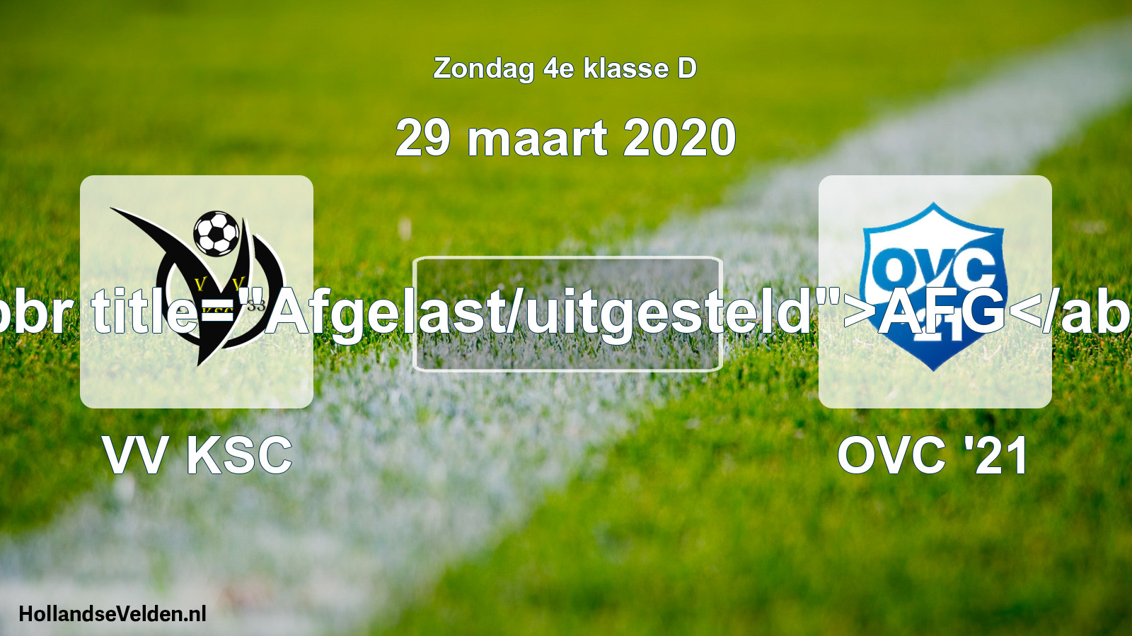 Scheduled Match: VV KSC - OVC '21 (29 March 2020)