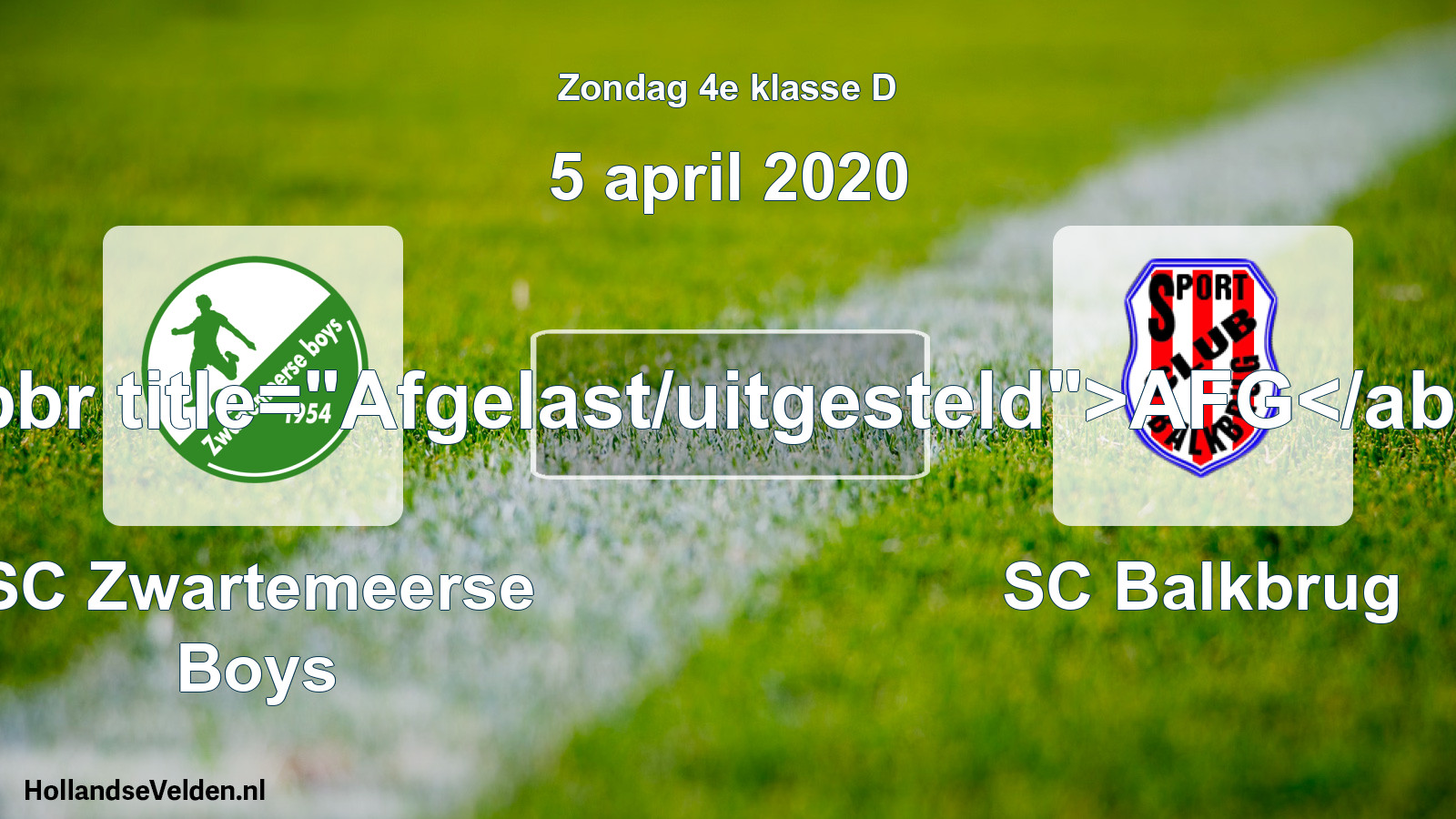 Scheduled Match: SC Zwartemeerse Boys - SC Balkbrug (5 April 2020)
