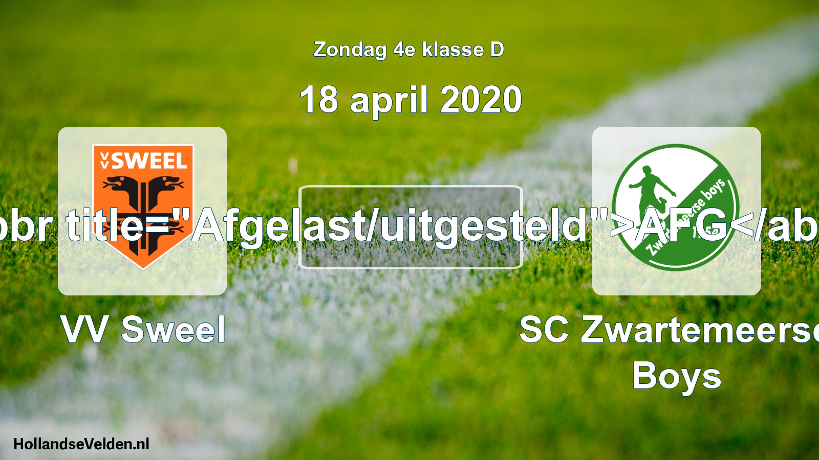 Scheduled Match: VV Sweel - SC Zwartemeerse Boys (18 April 2020)