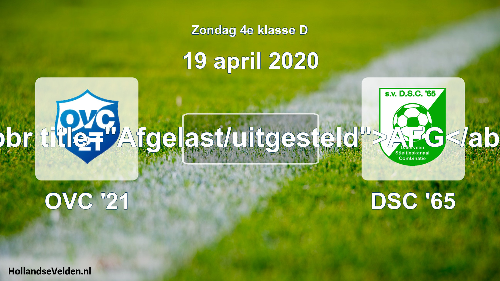 Scheduled Match: OVC '21 - DSC '65 (19 April 2020)