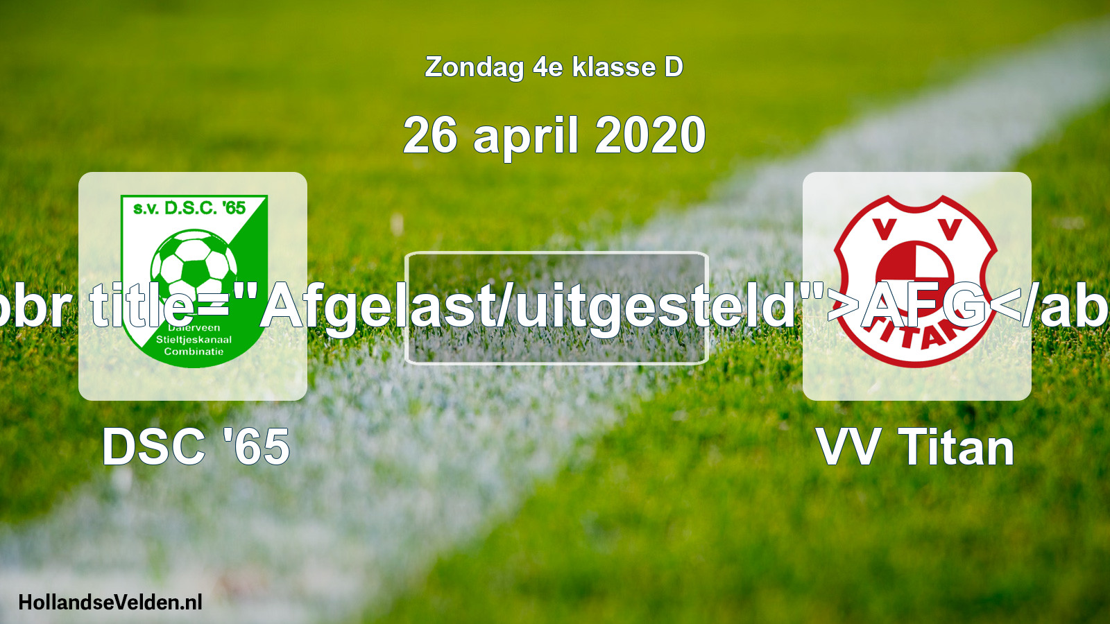 Scheduled Match: DSC '65 - VV Titan (26 April 2020)