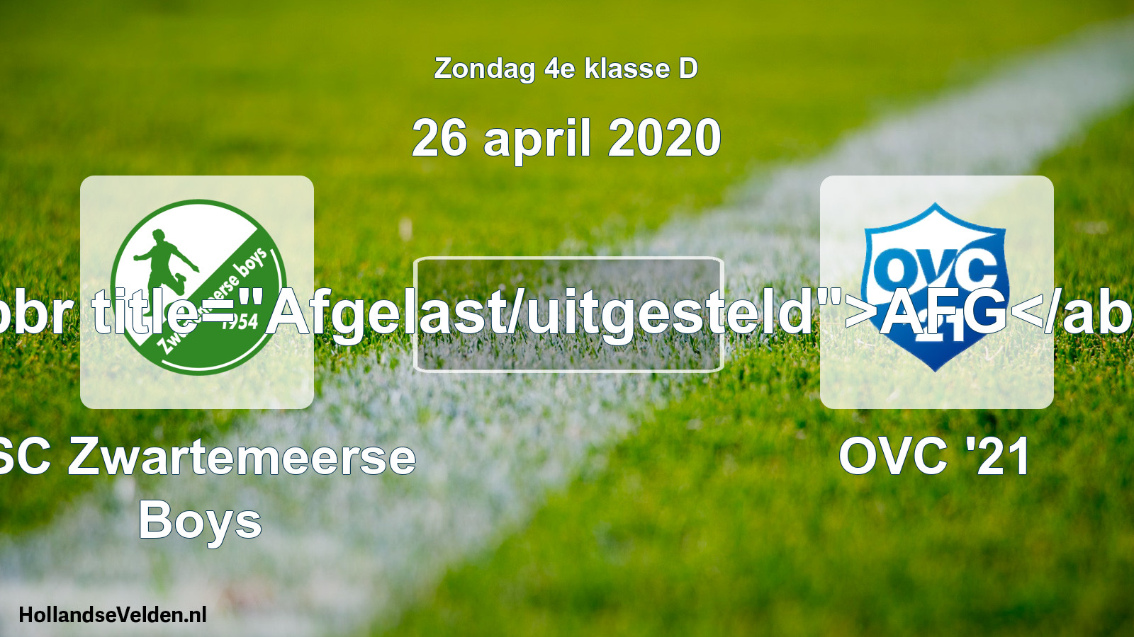 Scheduled Match: SC Zwartemeerse Boys - OVC '21 (26 April 2020)