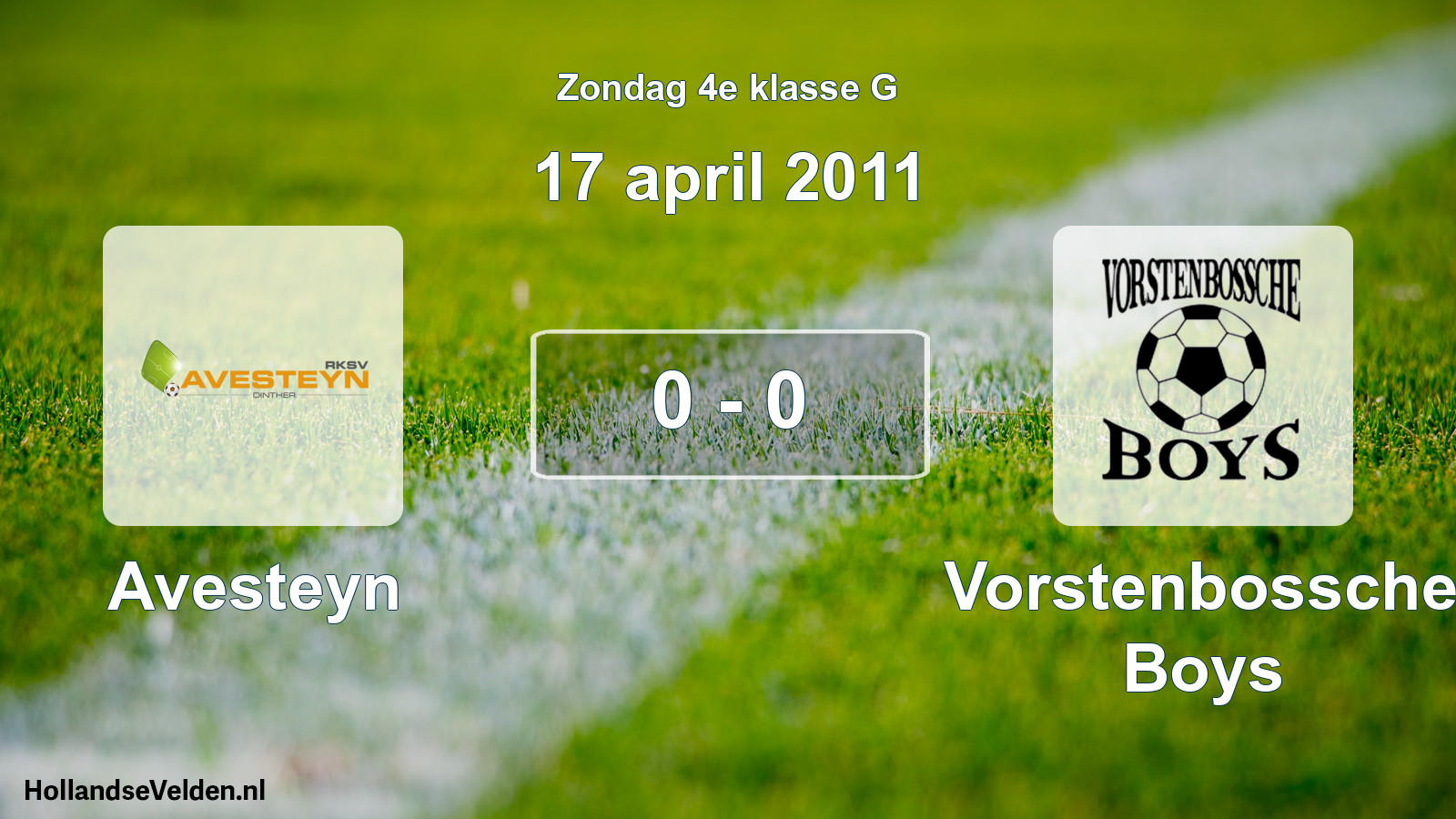 Total number of matches played: Avesteyn - Vorstenbossche Boys 0 - 0 (17 April 2011)