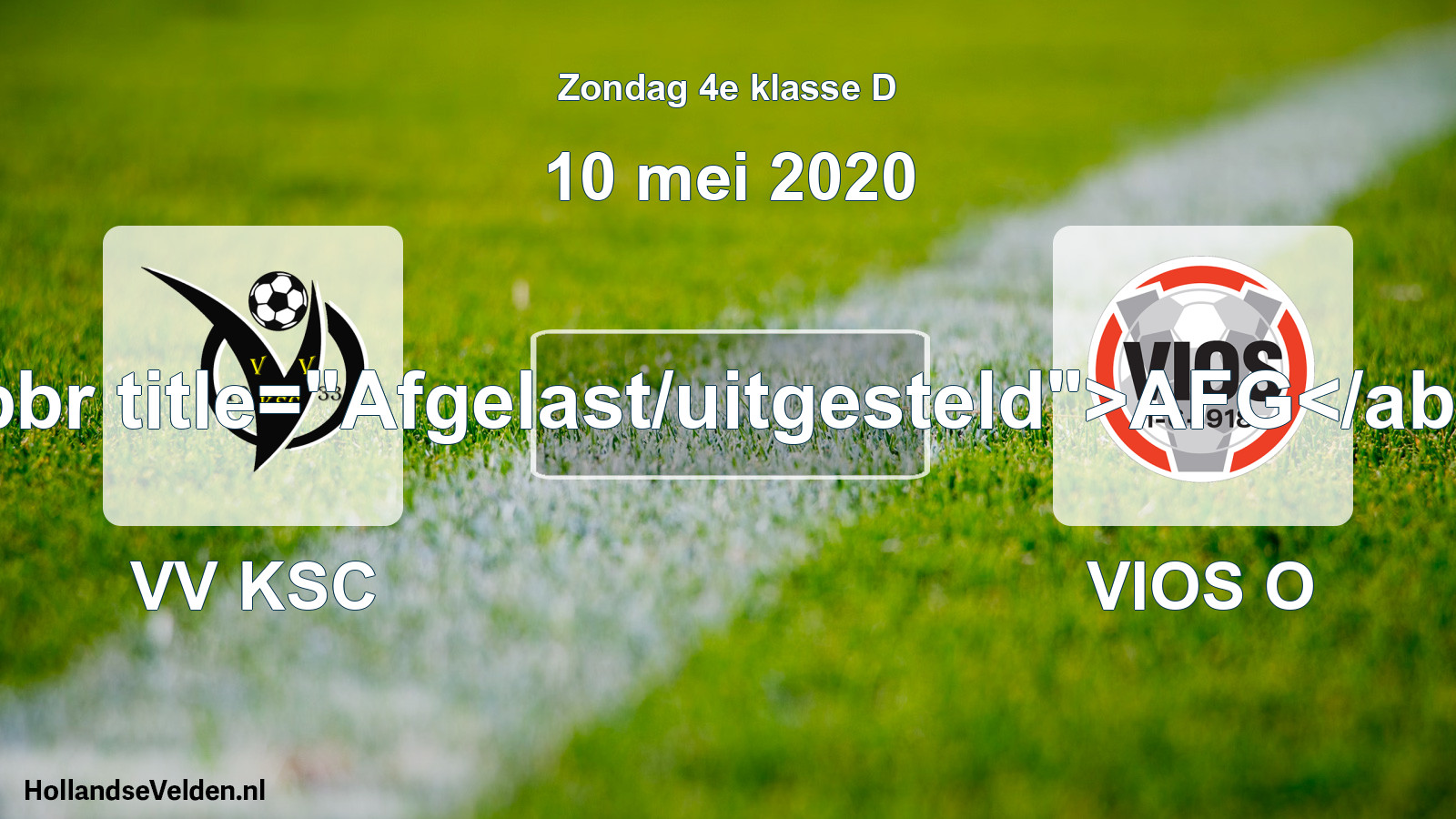 Scheduled Match: VV KSC - VIOS O (10 May 2020)