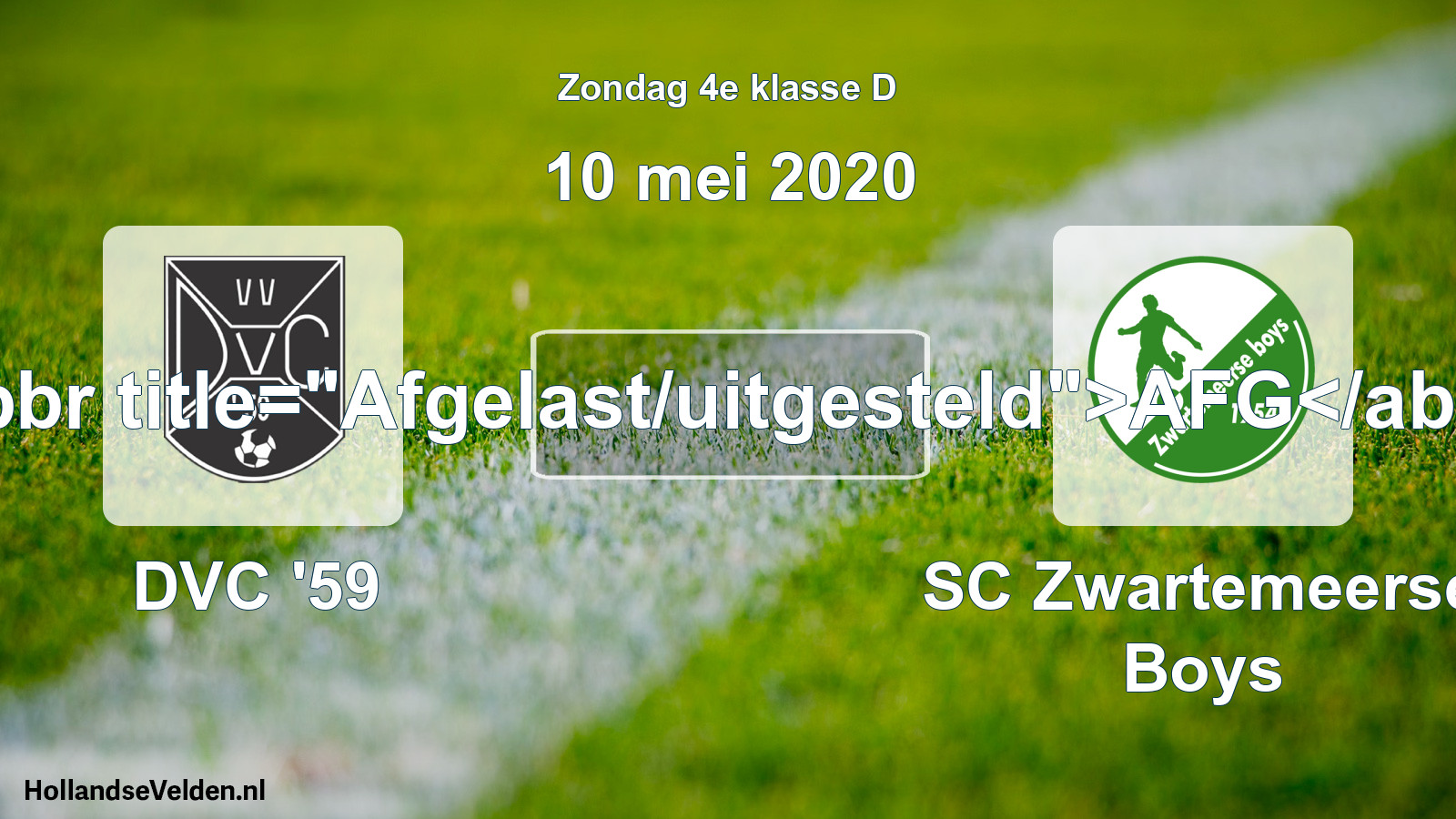 Scheduled Match: DVC '59 - SC Zwartemeerse Boys (10 May 2020)