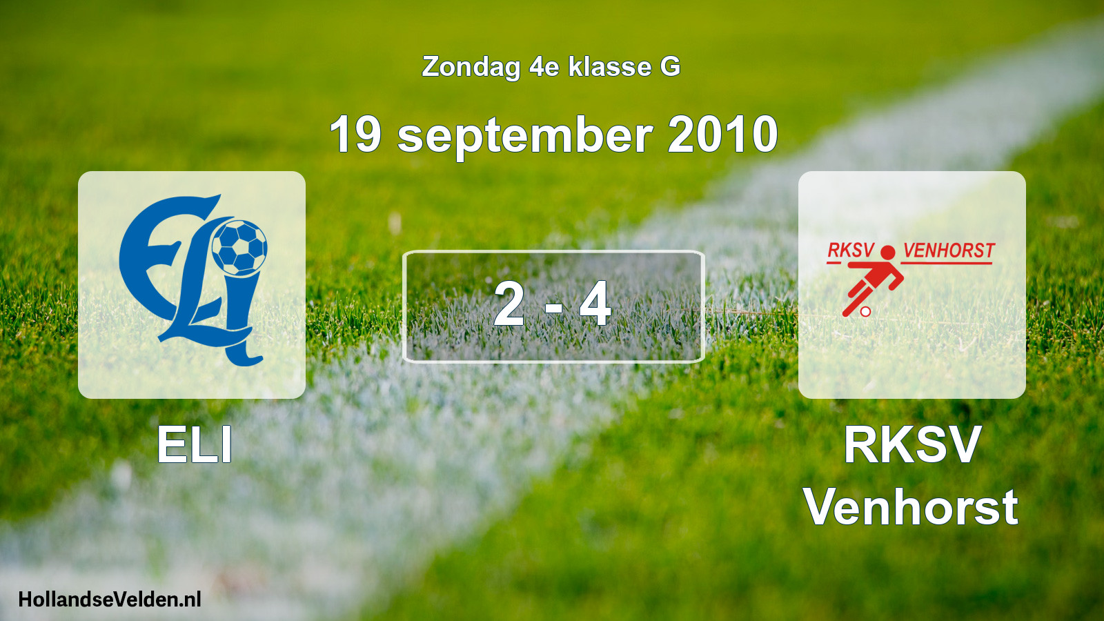 Total number of matches played: ELI - RKSV Venhorst 2 - 4 (19 September 2010)