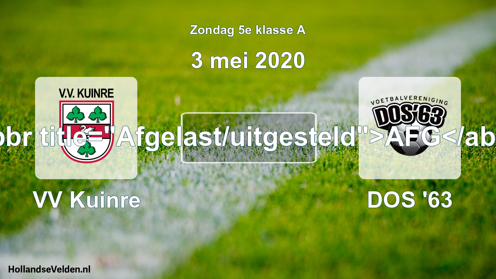 Scheduled Match: VV Kuinre - DOS '63 (3 May 2020)
