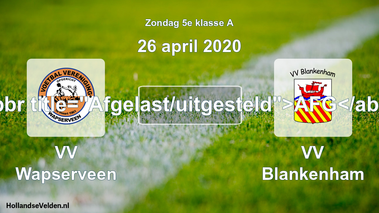 Scheduled Match: VV Wapserveen - VV Blankenham (26 April 2020)