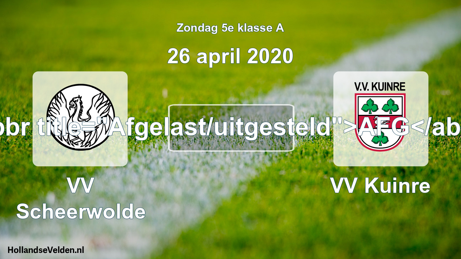 Scheduled Match: VV Scheerwolde - VV Kuinre (26 April 2020)