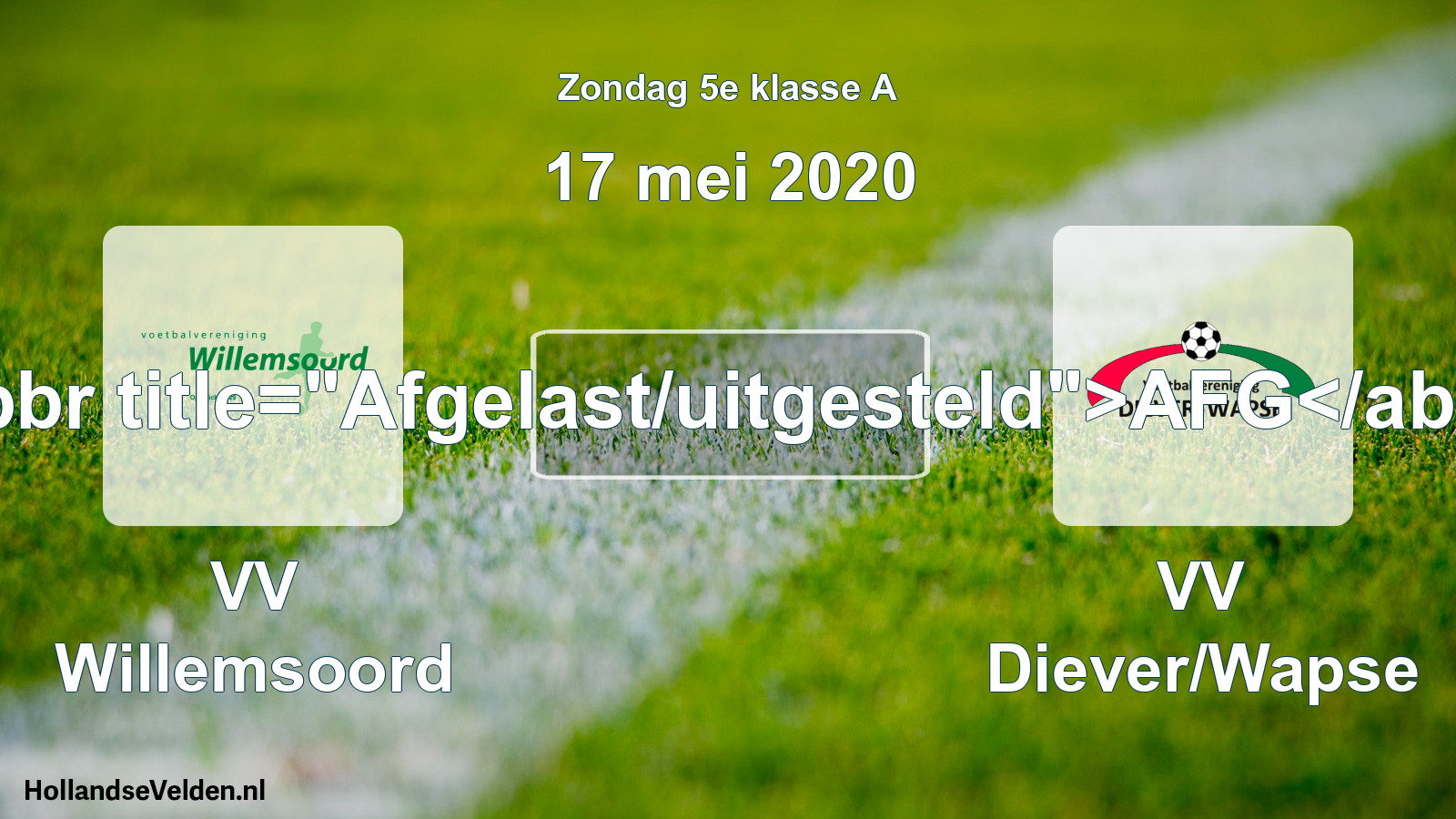Scheduled Match: VV Willemsoord - VV Diever/Wapse (17 May 2020)