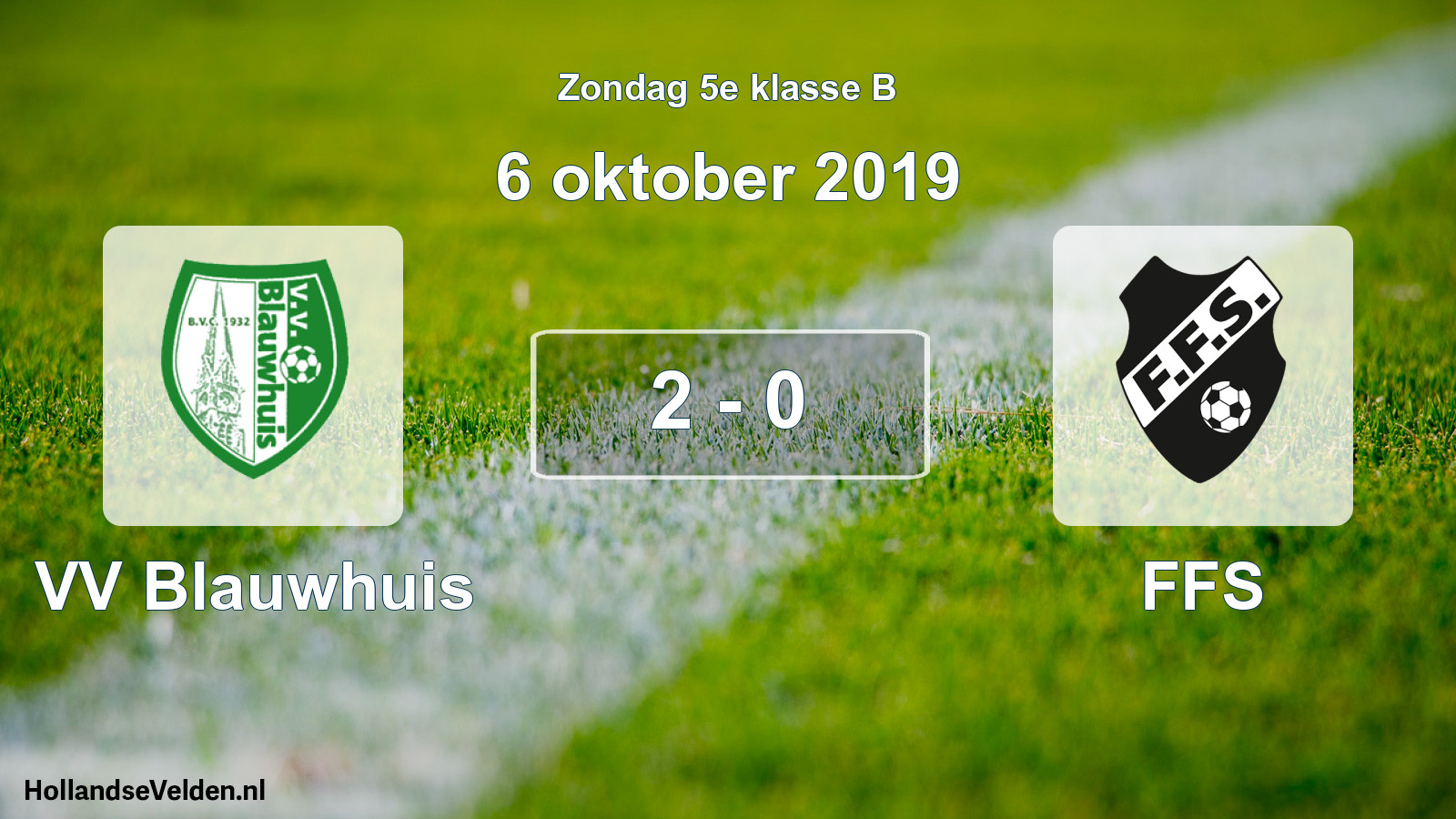 Total number of matches played: VV Blauwhuis - FFS 2 - 0 (6 October 2019)