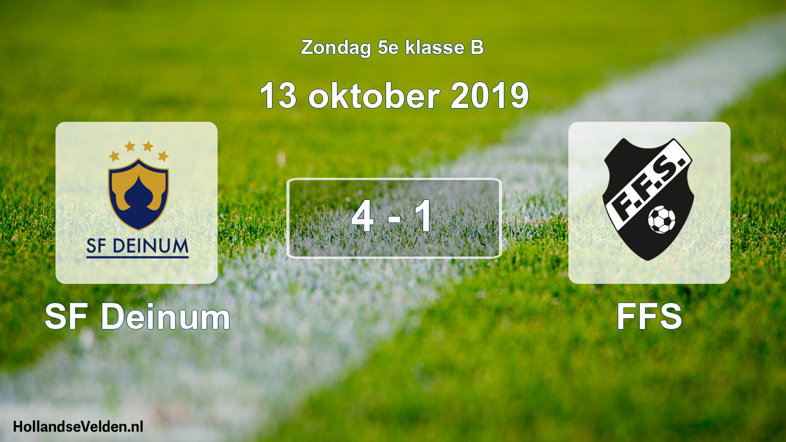 Total number of matches played: SF Deinum - FFS 4 - 1 (13 October 2019)