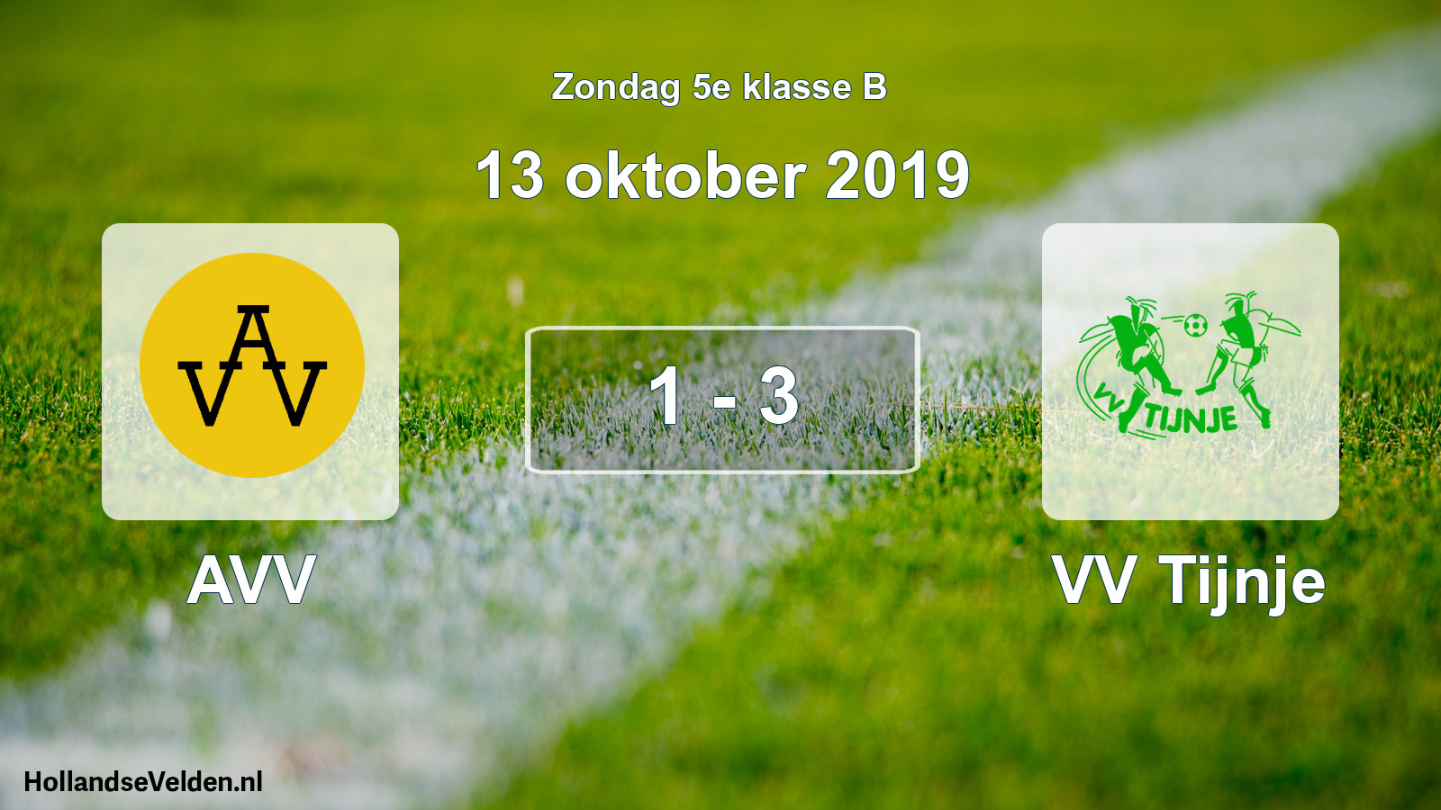 Total number of matches played: AVV - VV Tijnje 1 - 3 (13 October 2019)