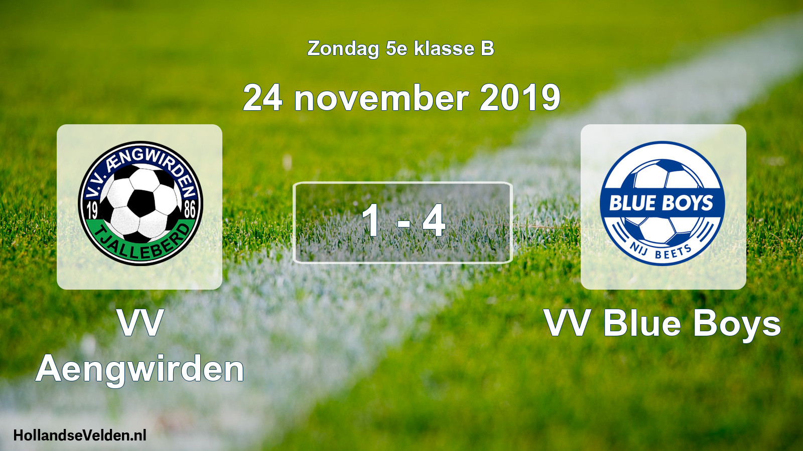 Total number of matches played: VV Aengwirden - VV Blue Boys 1 - 4 (24 November 2019)