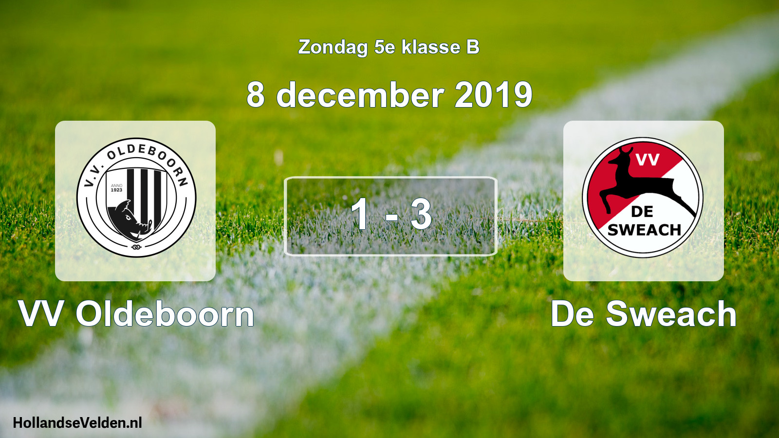 Total number of matches played: VV Oldeboorn - De Sweach 1 - 3 (8 December 2019)