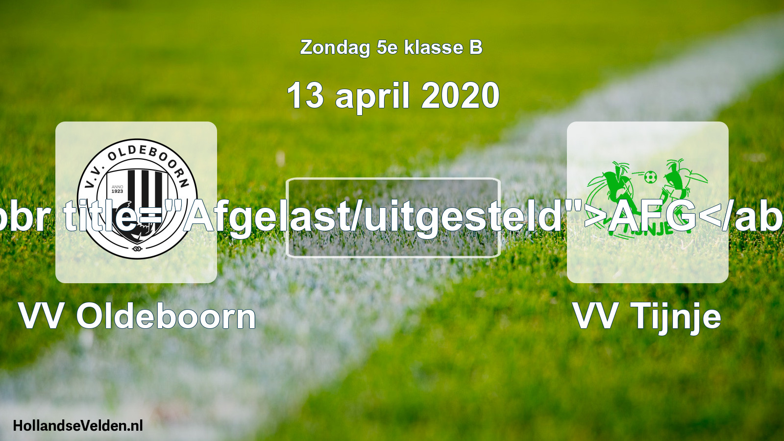 Scheduled Match: VV Oldeboorn - VV Tijnje (13 April 2020)