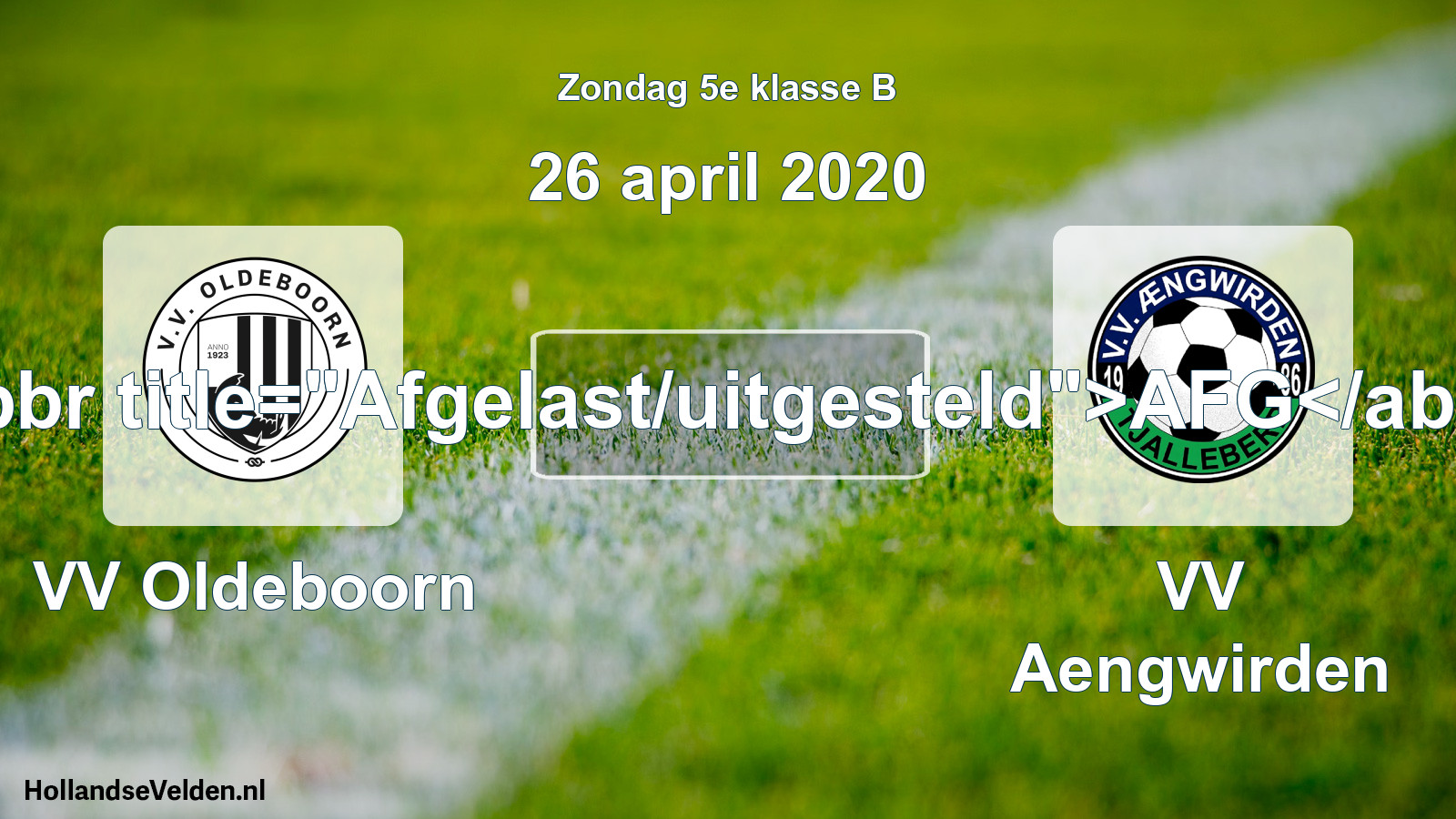 Scheduled Match: VV Oldeboorn - VV Aengwirden (26 April 2020)