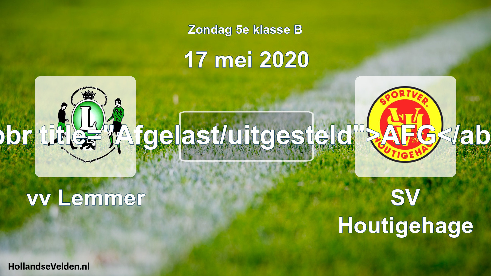 Scheduled Match: vv Lemmer - SV Houtigehage (17 May 2020)