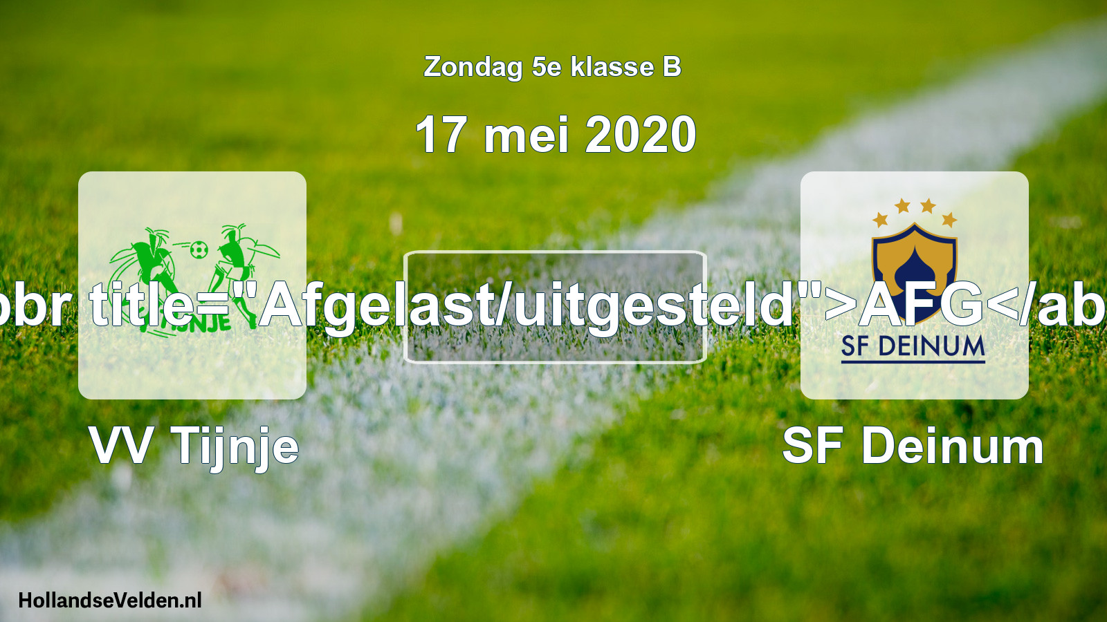 Scheduled Match: VV Tijnje - SF Deinum (17 May 2020)