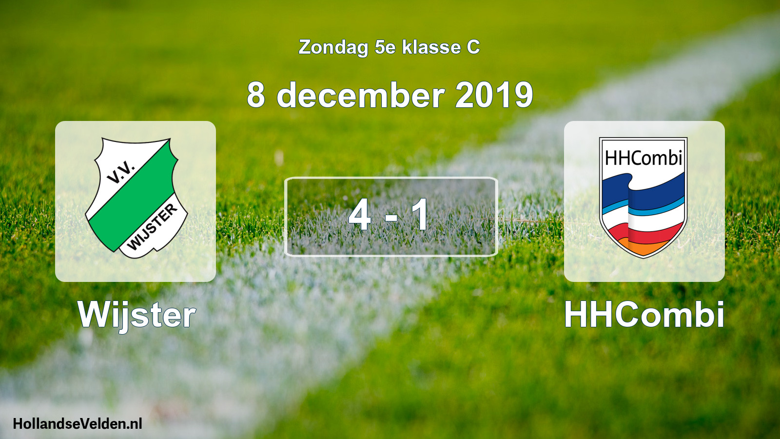 Total number of matches played: Wijster - HHCombi 4 - 1 (8 December 2019)