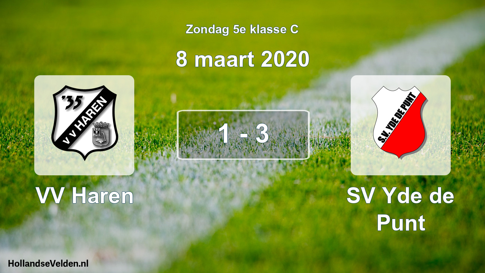 Total number of matches played: VV Haren - SV Yde de Punt 1 - 3 (8 March 2020)